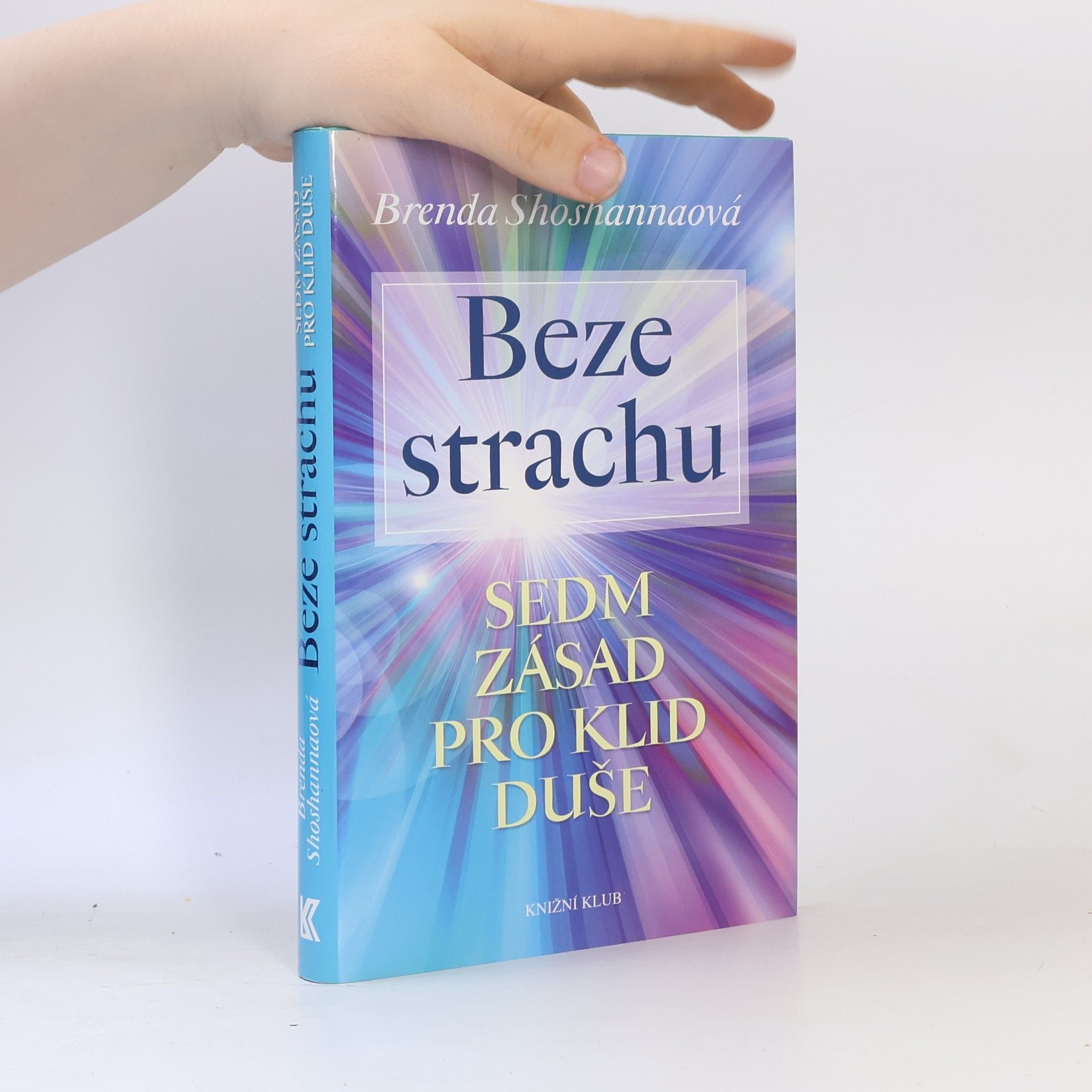Brenda Shoshanna Beze strachu