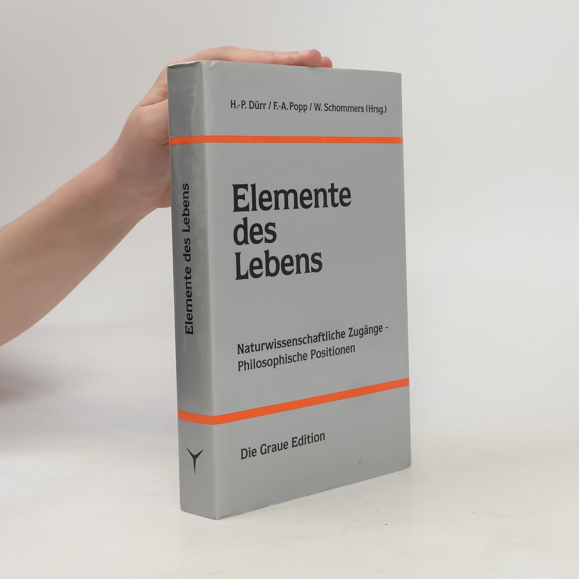 Hans-Peter Dürr Elemente des Lebens