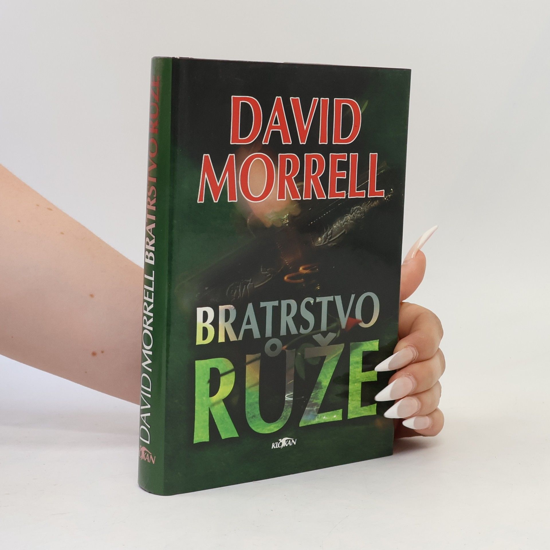 David Morrell Bratrstvo růže