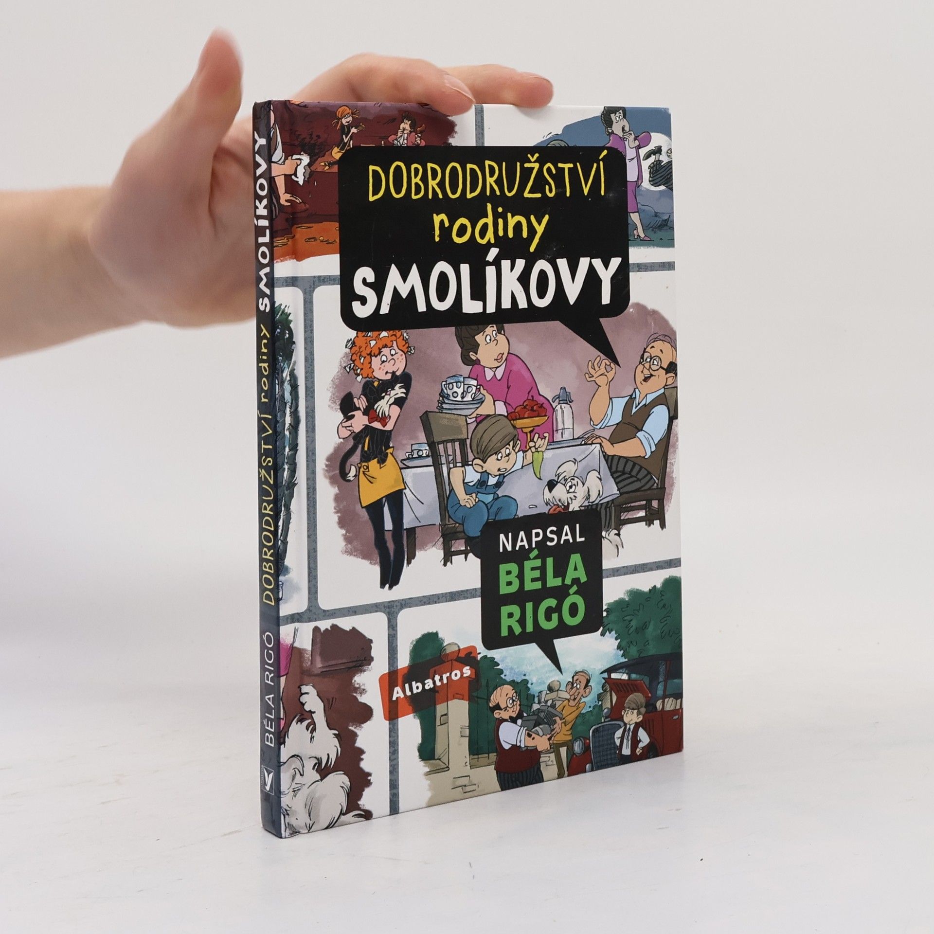 Béla Rigó Dobrodružství rodiny Smolíkovy