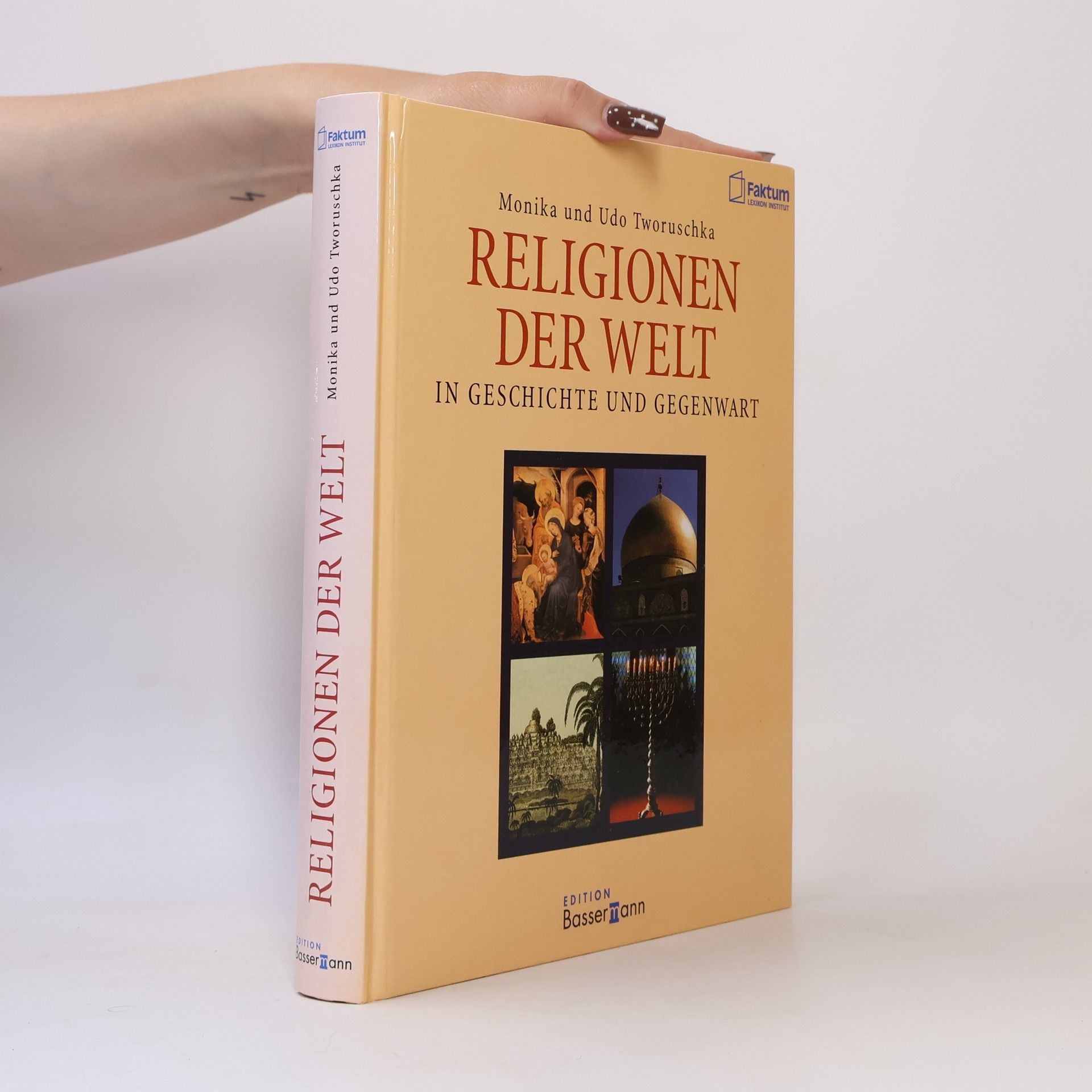 Religionen der Welt. In Geschichte und Gegenwart