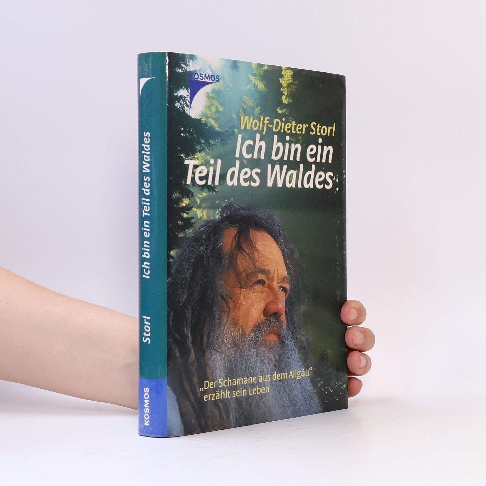 Wolf Dieter Storl Ich bin ein Teil des Waldes
