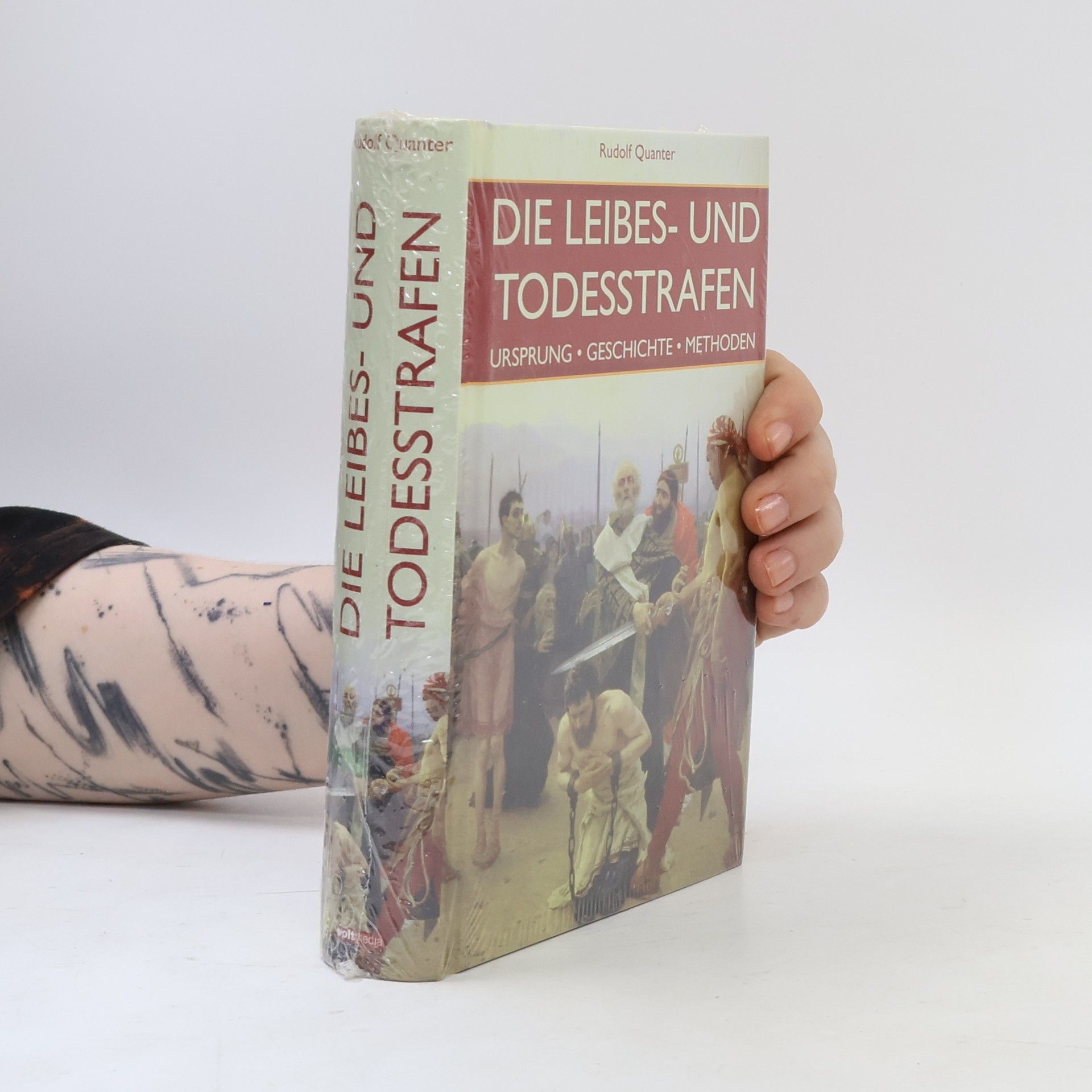 Rudolf Quanter Die Leibes- und Todesstrafen
