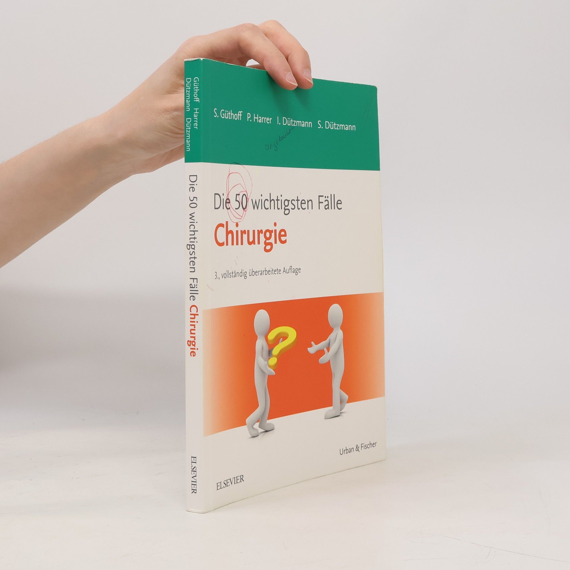 Sonja Güthoff Die 50 wichtigsten Fälle Chirurgie
