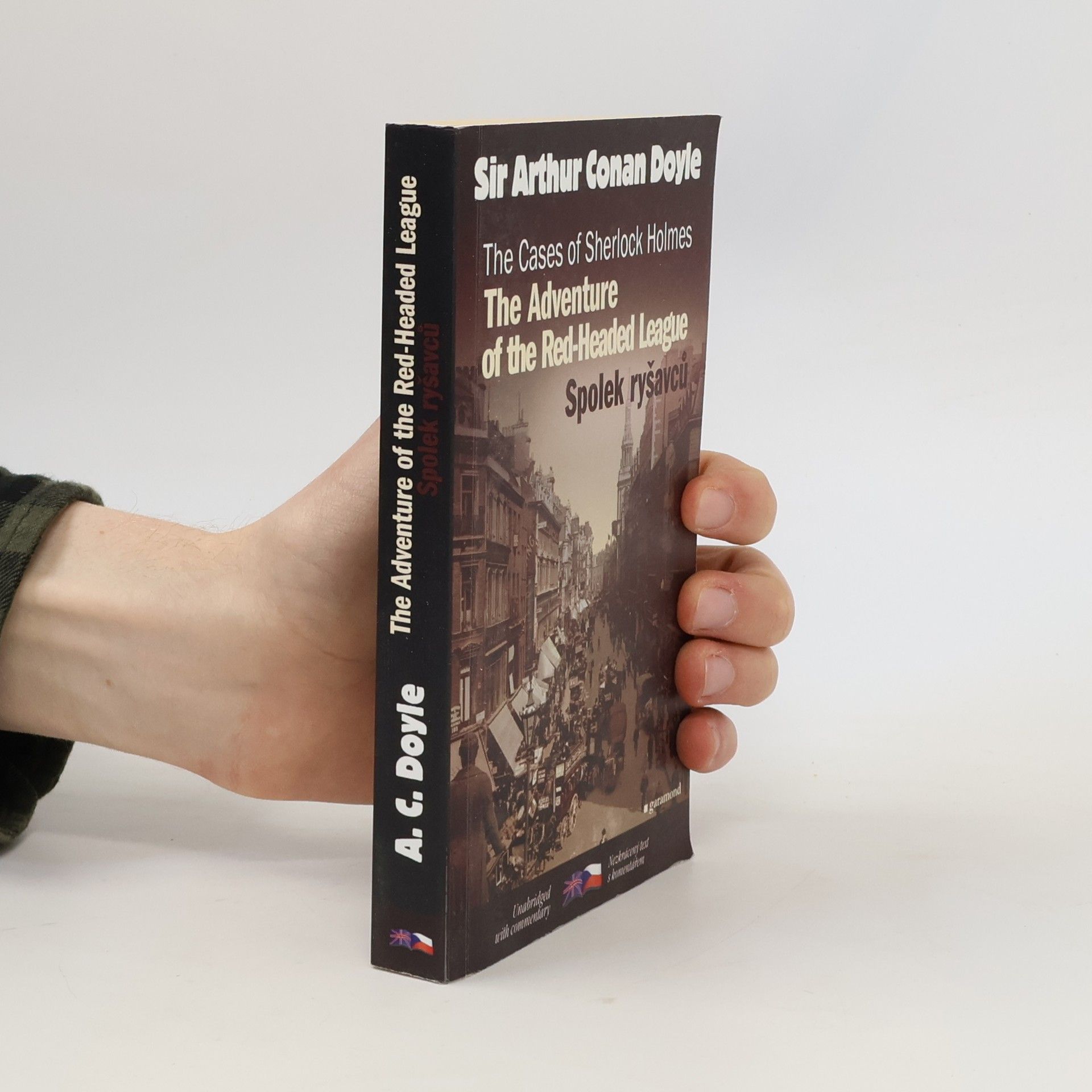 Arthur Conan Doyle The cases of Sherlock Holmes. Případy Sherlocka Holmese. The adventure of the red-headed league. Spolek ryšavců.