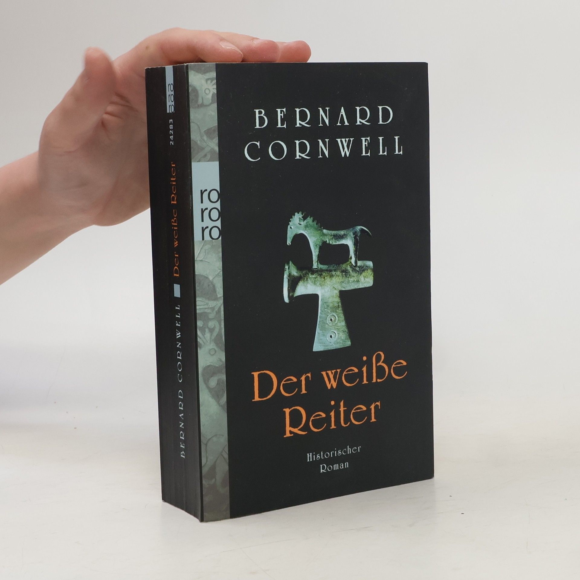 Bernard Cornwell Der weiße Reiter
