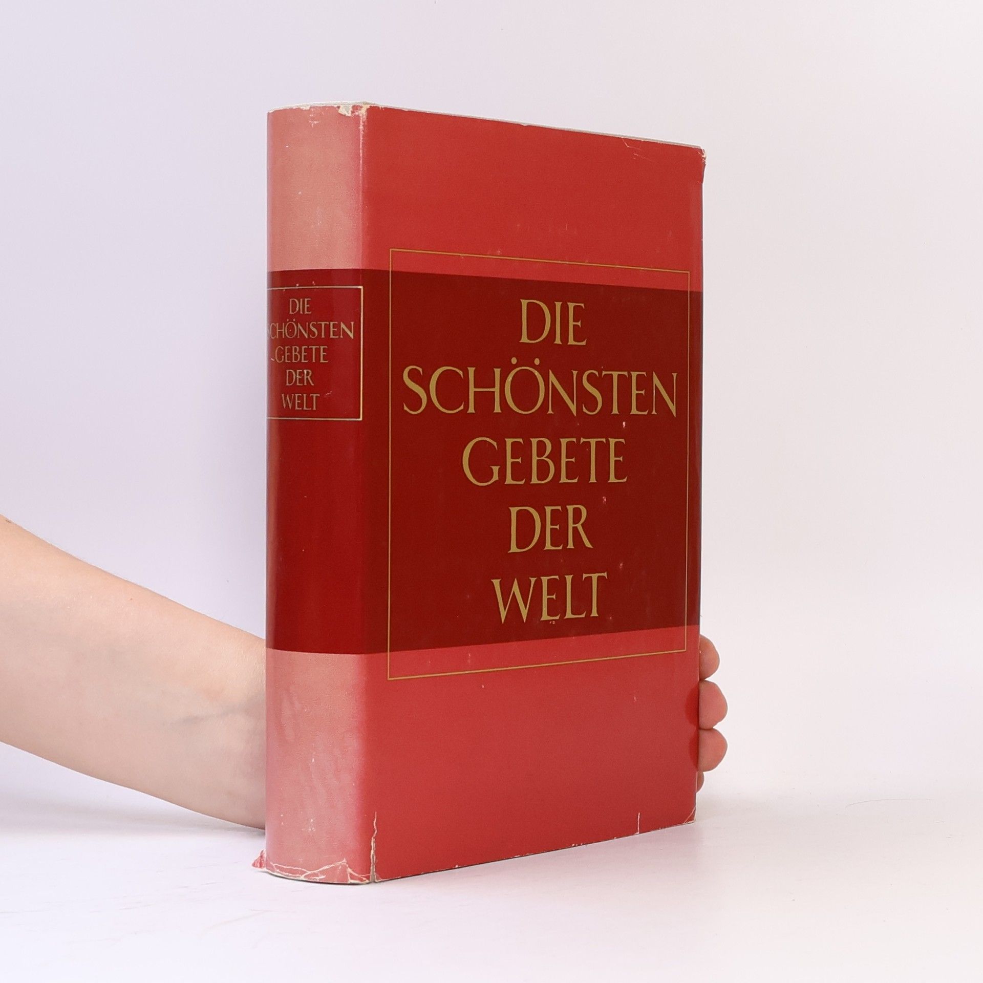 Christoph Einiger Die schönsten Gebete der Welt. Der Glaube grosser Persönlichkeiten