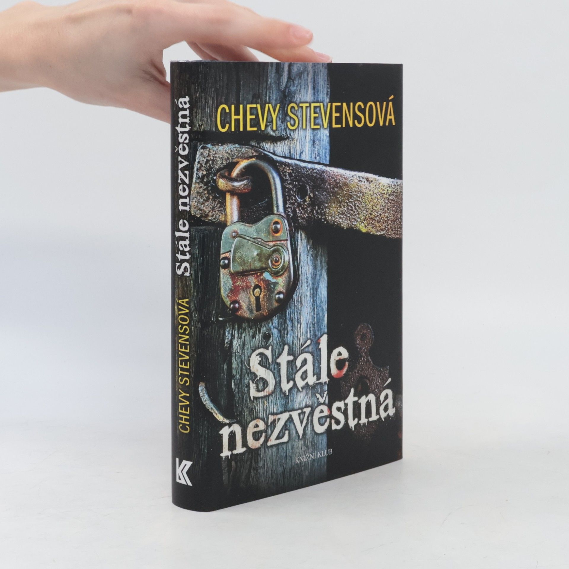 Chevy Stevens Stále nezvěstná