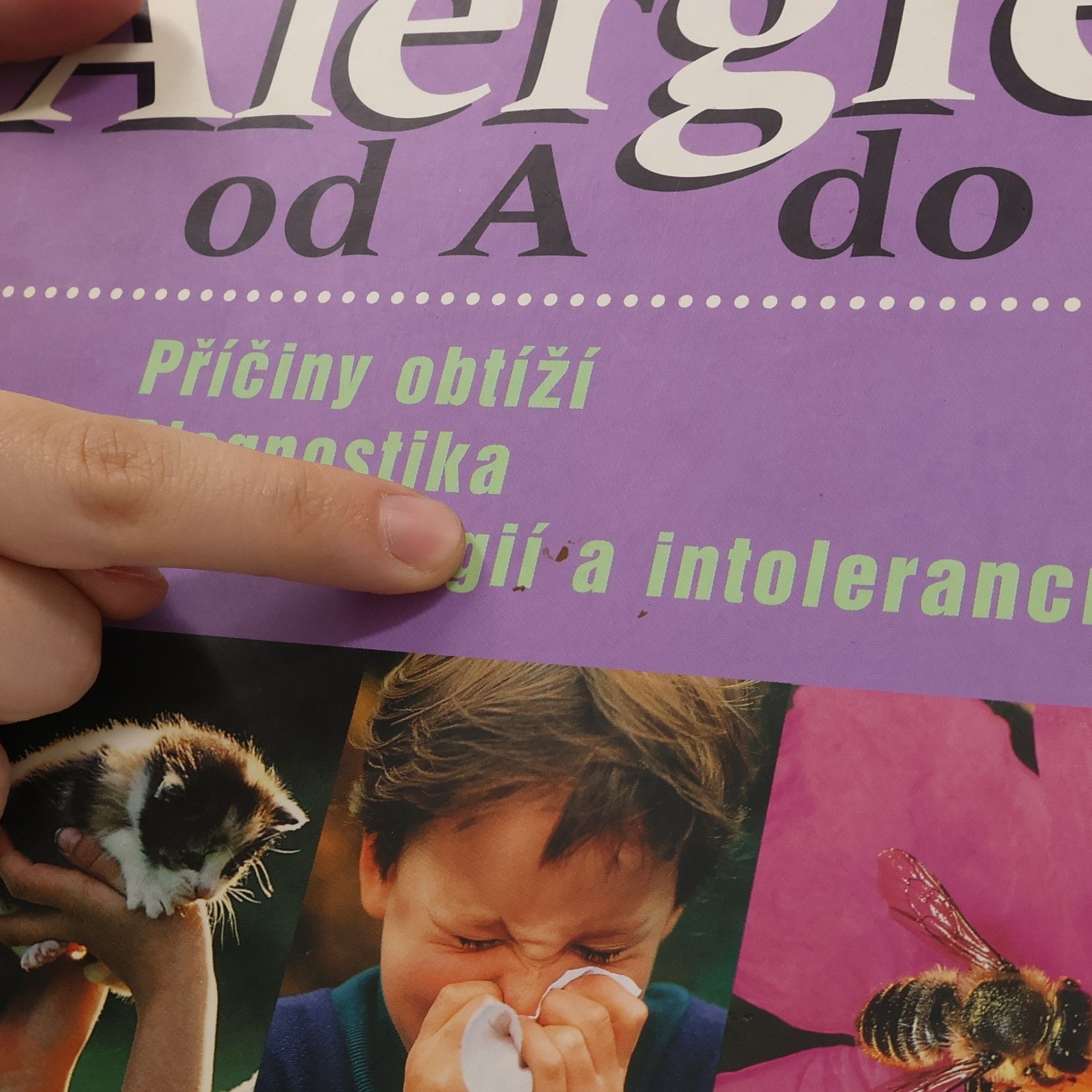 Linda Gamlin Alergie od A do Z. Příčiny obtíží, diagnostika, léčba alergií a intolerancí