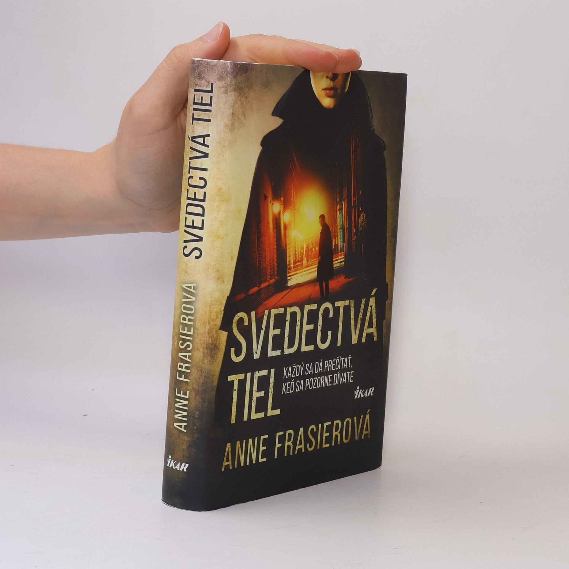 Anne Frasier Svedectvá tiel