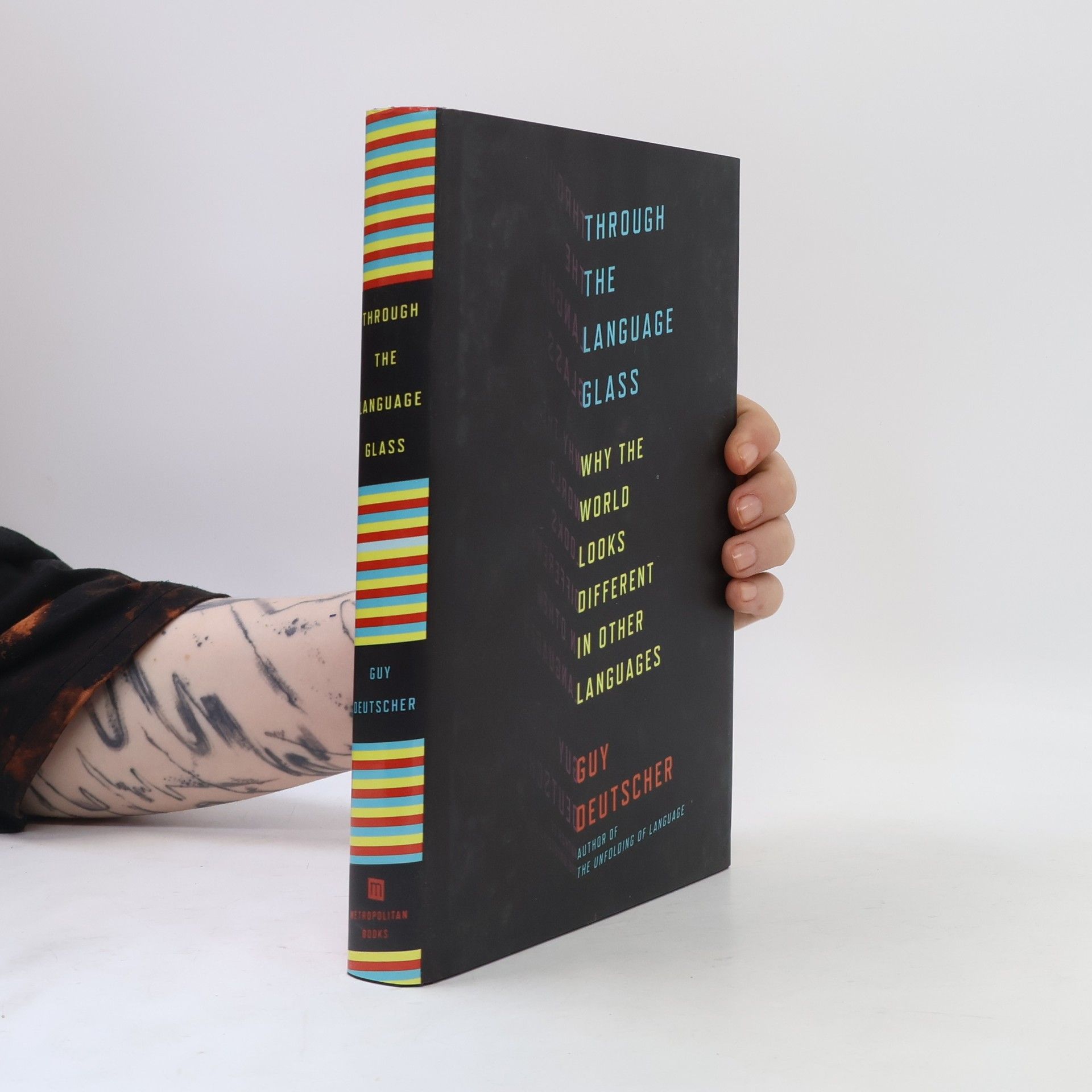 Guy Deutscher Through the Language Glass