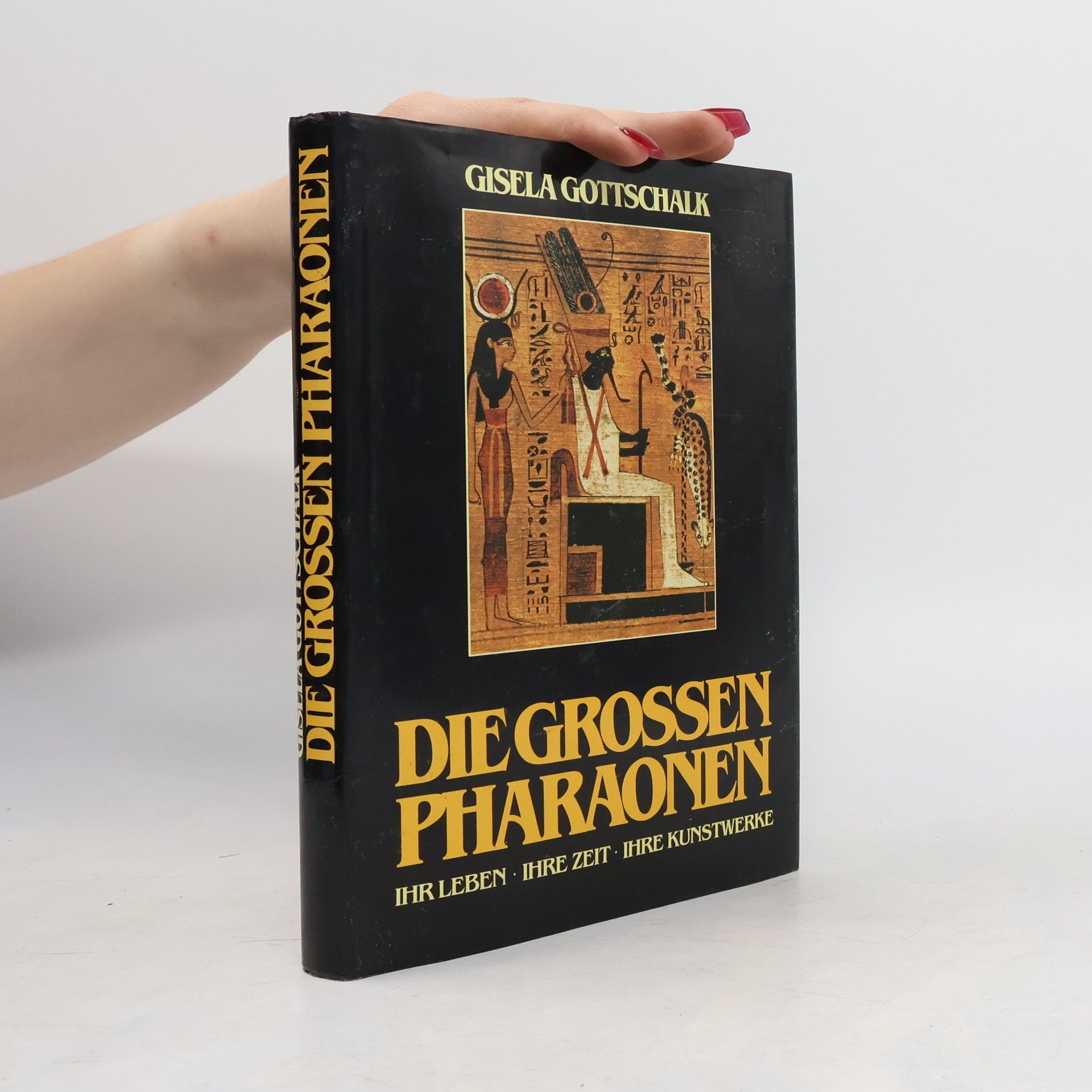 Gisela Gottschalk Die großen Pharaonen