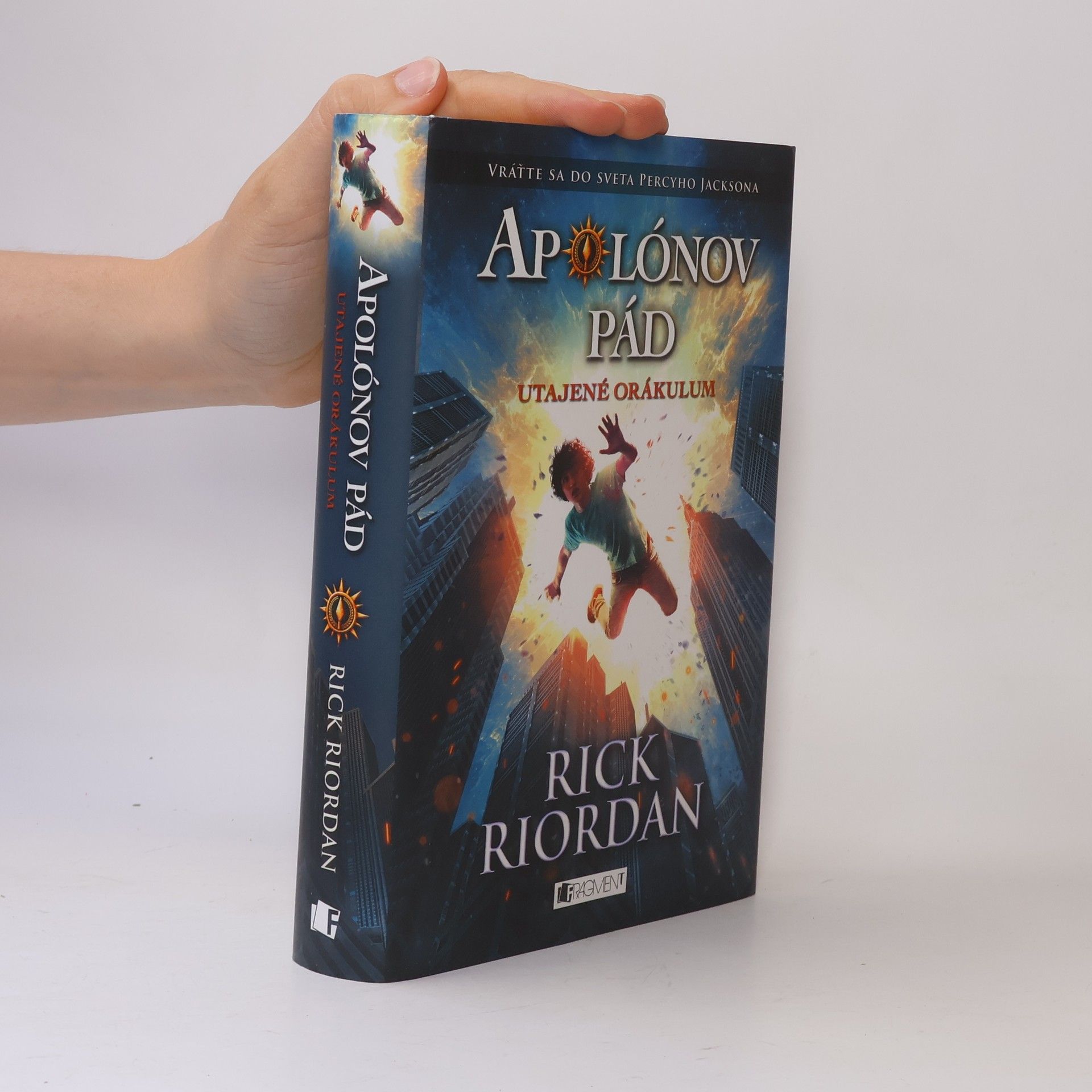 Rick Riordan Apolónov Pád: Utajené orákulum