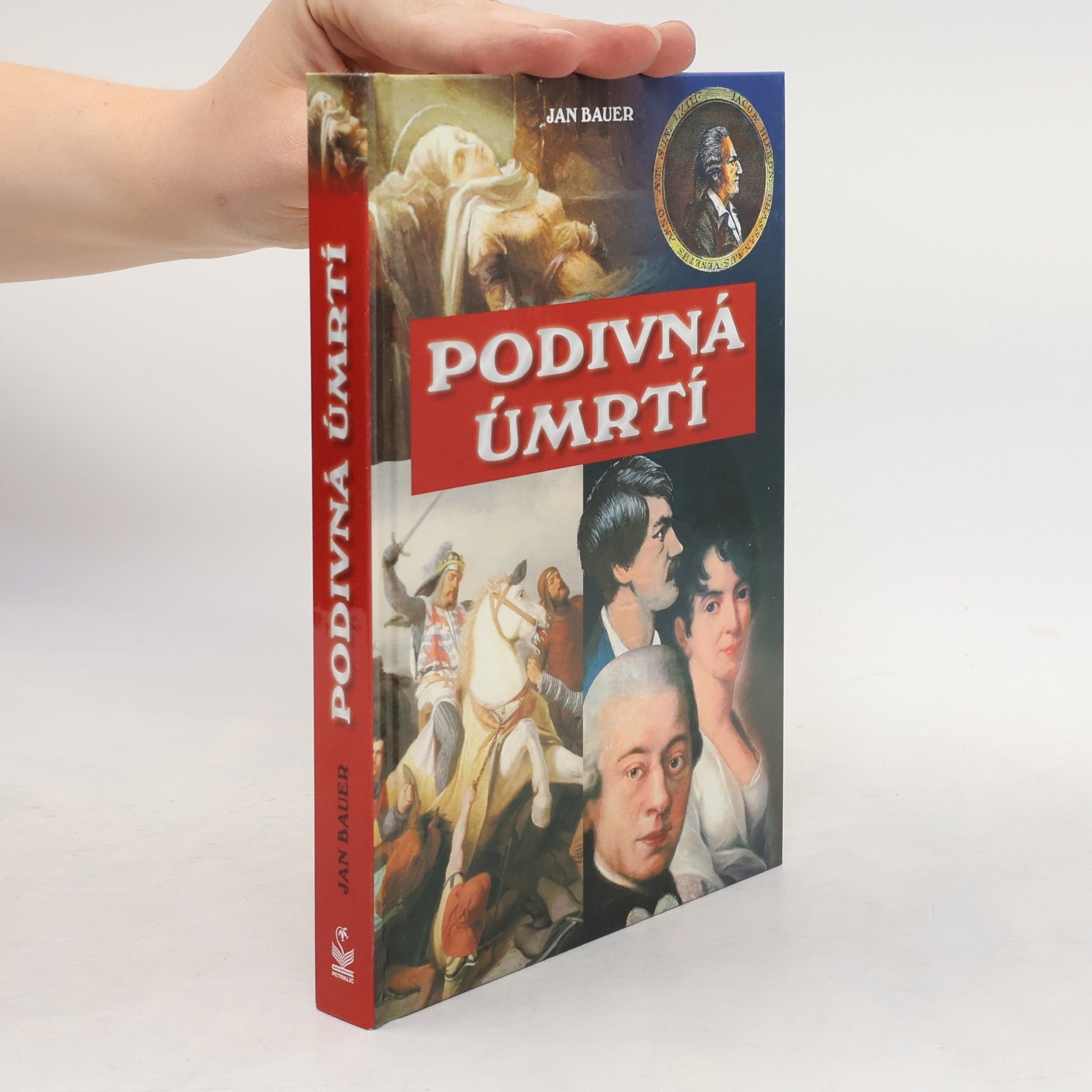Jan Bauer Podivná úmrtí