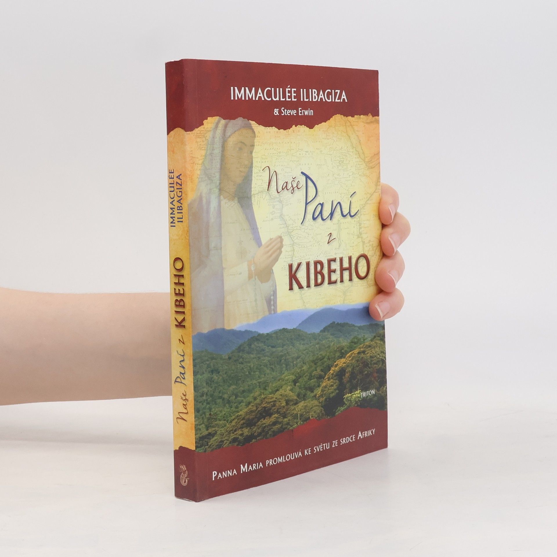 Naše paní z Kibeho: Panna Maria promlouvá ke světu ze srdce Afriky