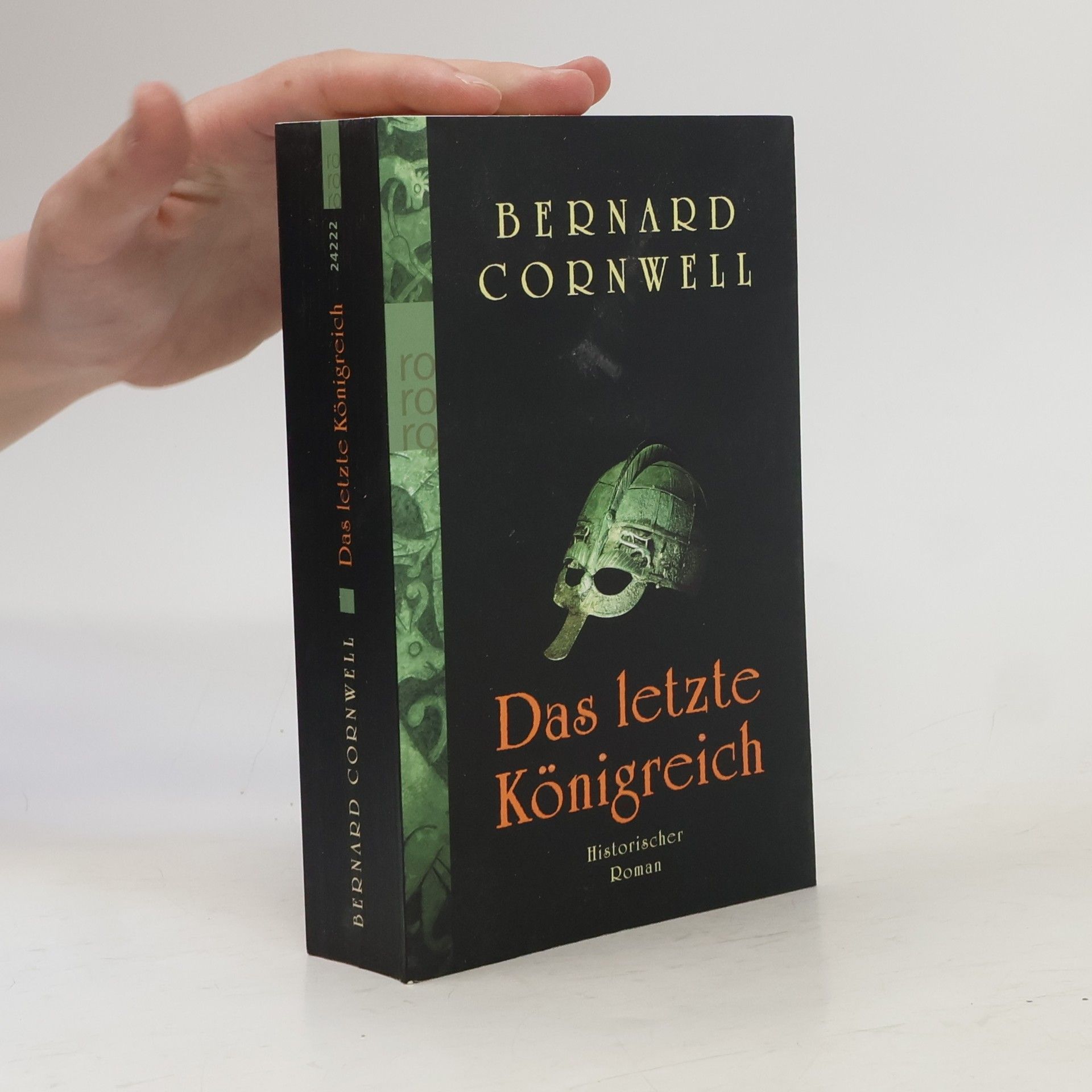 Bernard Cornwell Das letzte Königreich