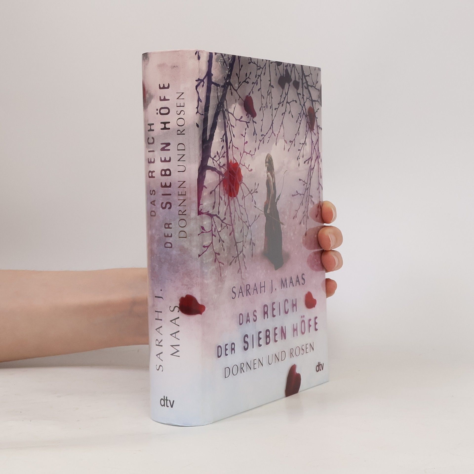 Sarah J. Maas Das Reich der sieben Hofe. Dornen und Rosen