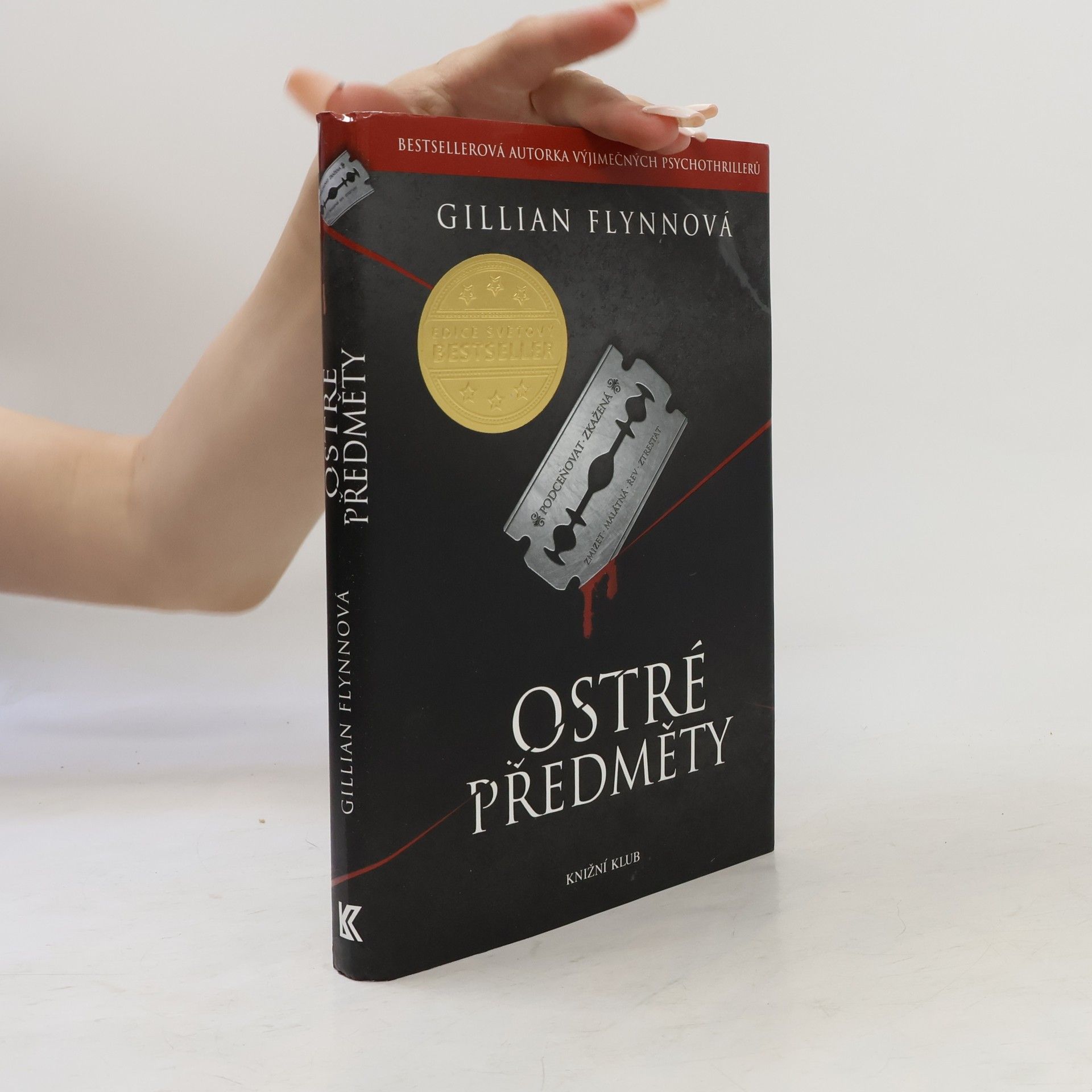 Gillian Flynn Ostré předměty