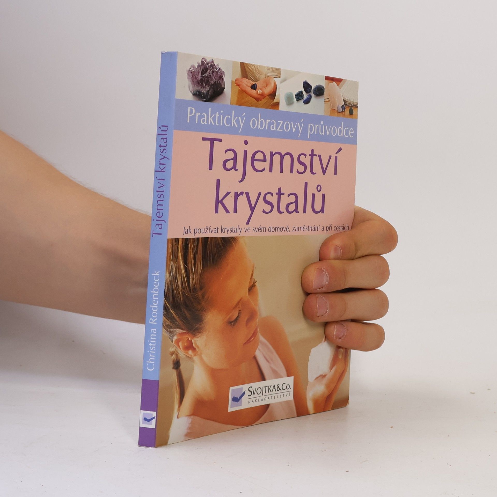 Christina Rodenbeck Tajemství krystalů