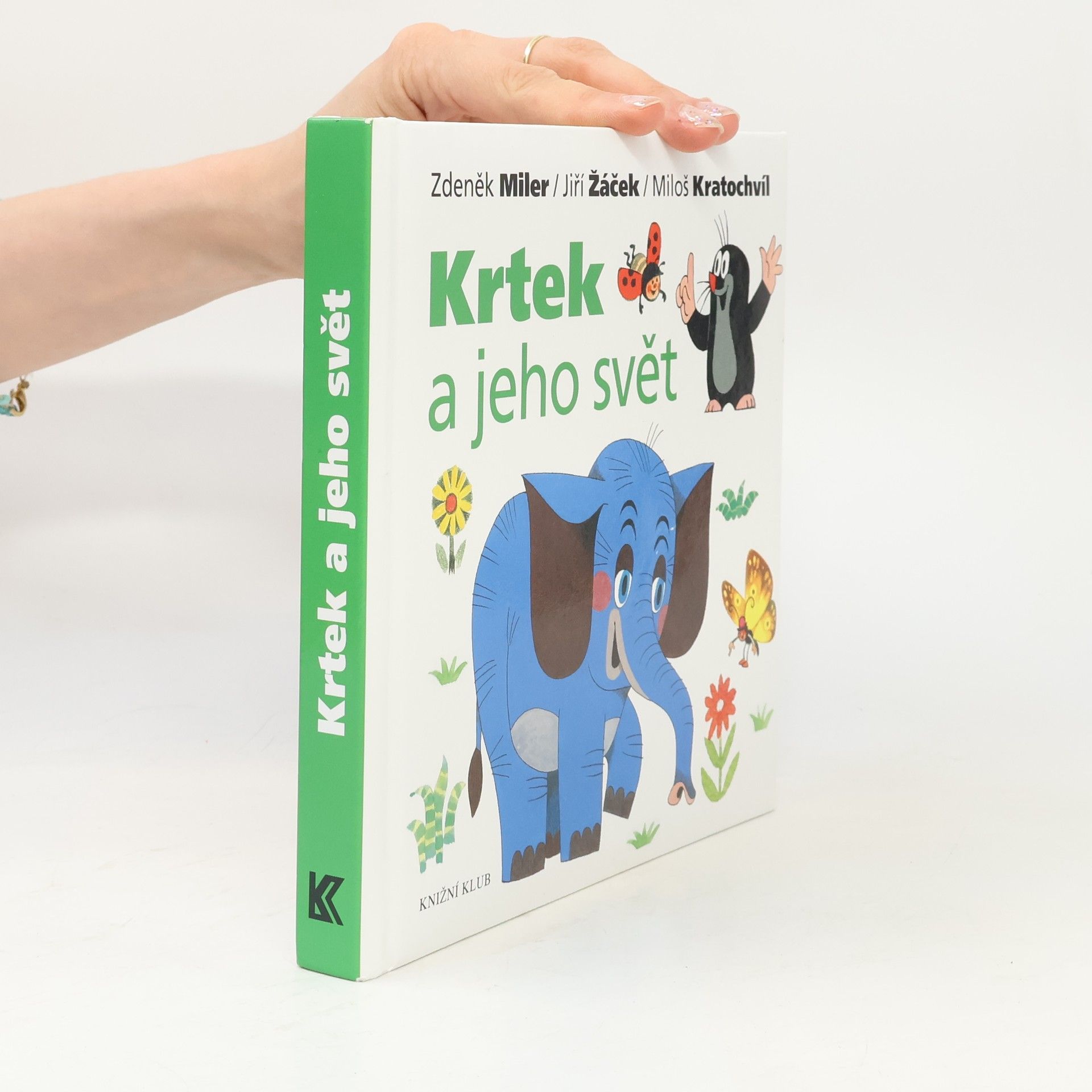 Miloš Kratochvíl Krtek a jeho svět
