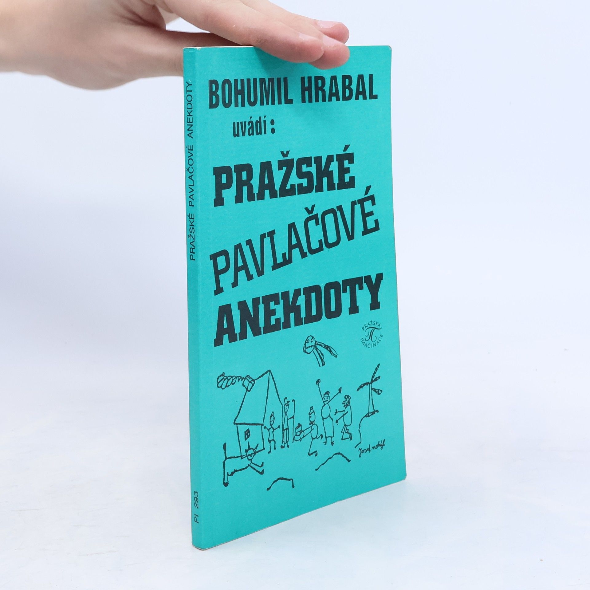 Bohumil Hrabal Pražské pavlačové anekdoty