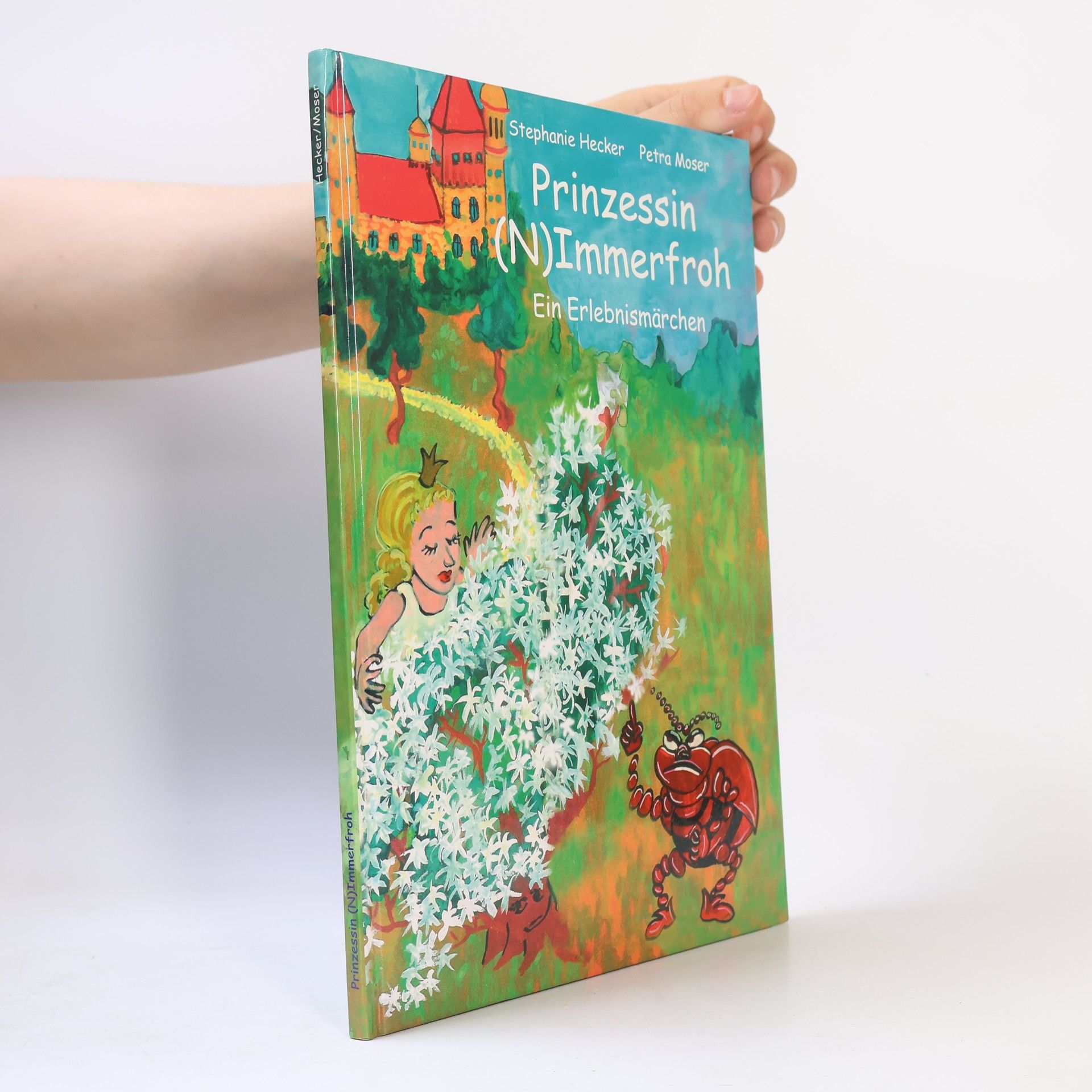 Stephanie Hecker Prinzessin (N)Immerfroh
