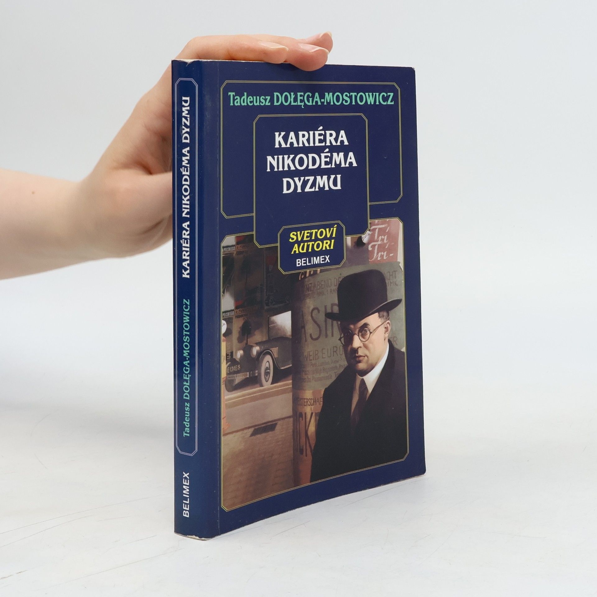 Tadeusz Dołęga-Mostowicz Kariéra Nikodéma Dyzmu