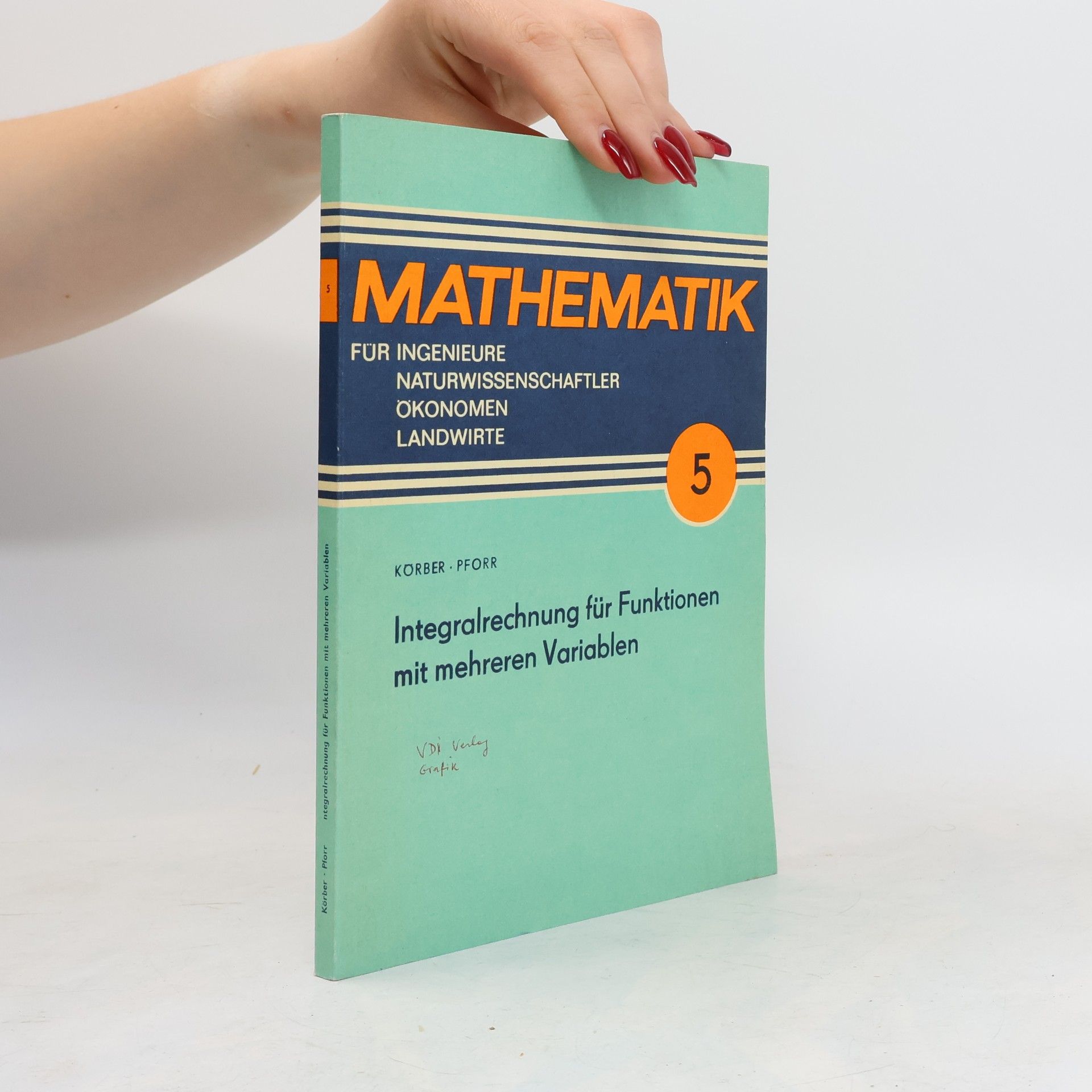 AA.VV. Mathematik für Ingenieure, Natuwissenschaftler, Ökonomen, Landwirte 5