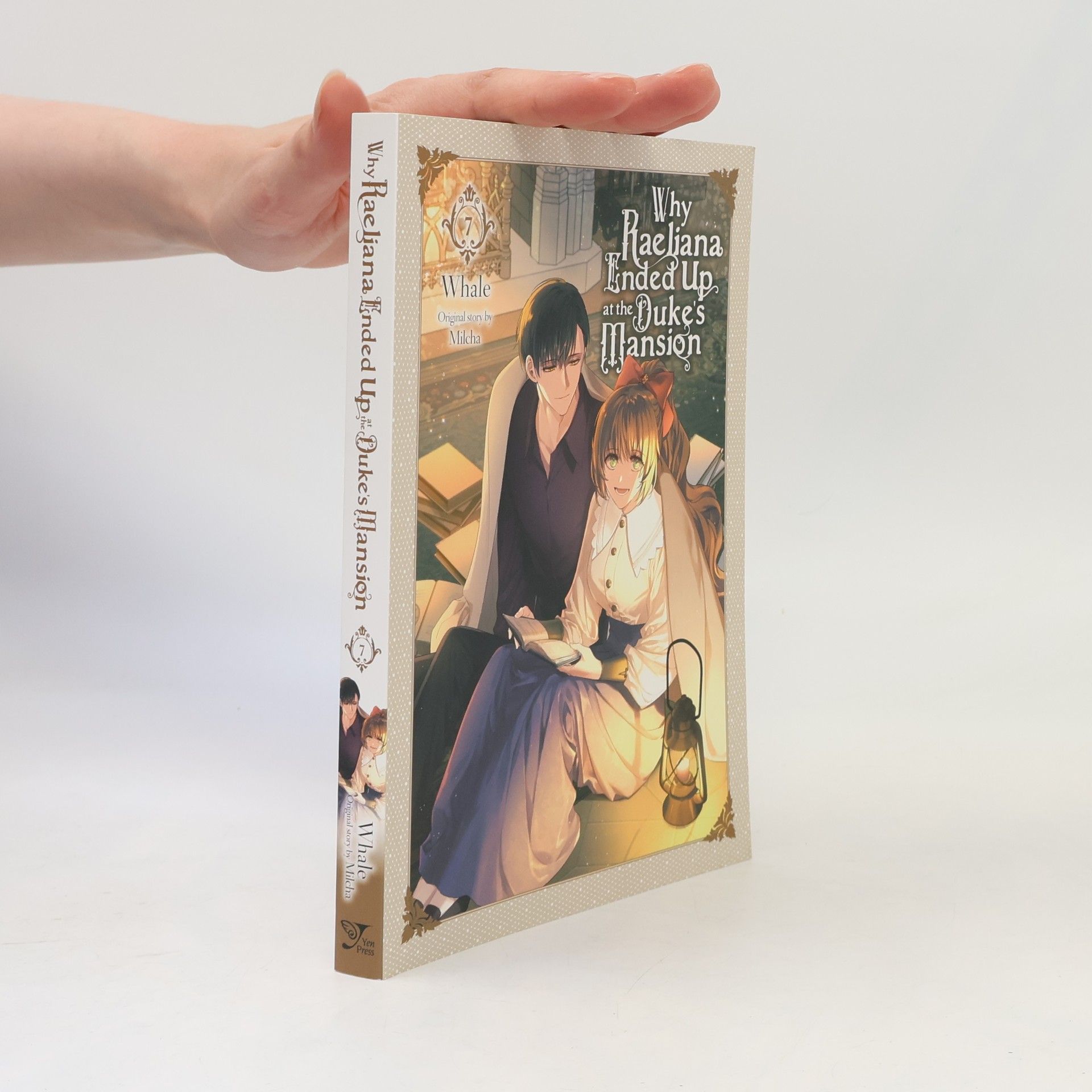 Milcha Why Raeliana Ended Up at the Duke's Mansion, Vol. 7