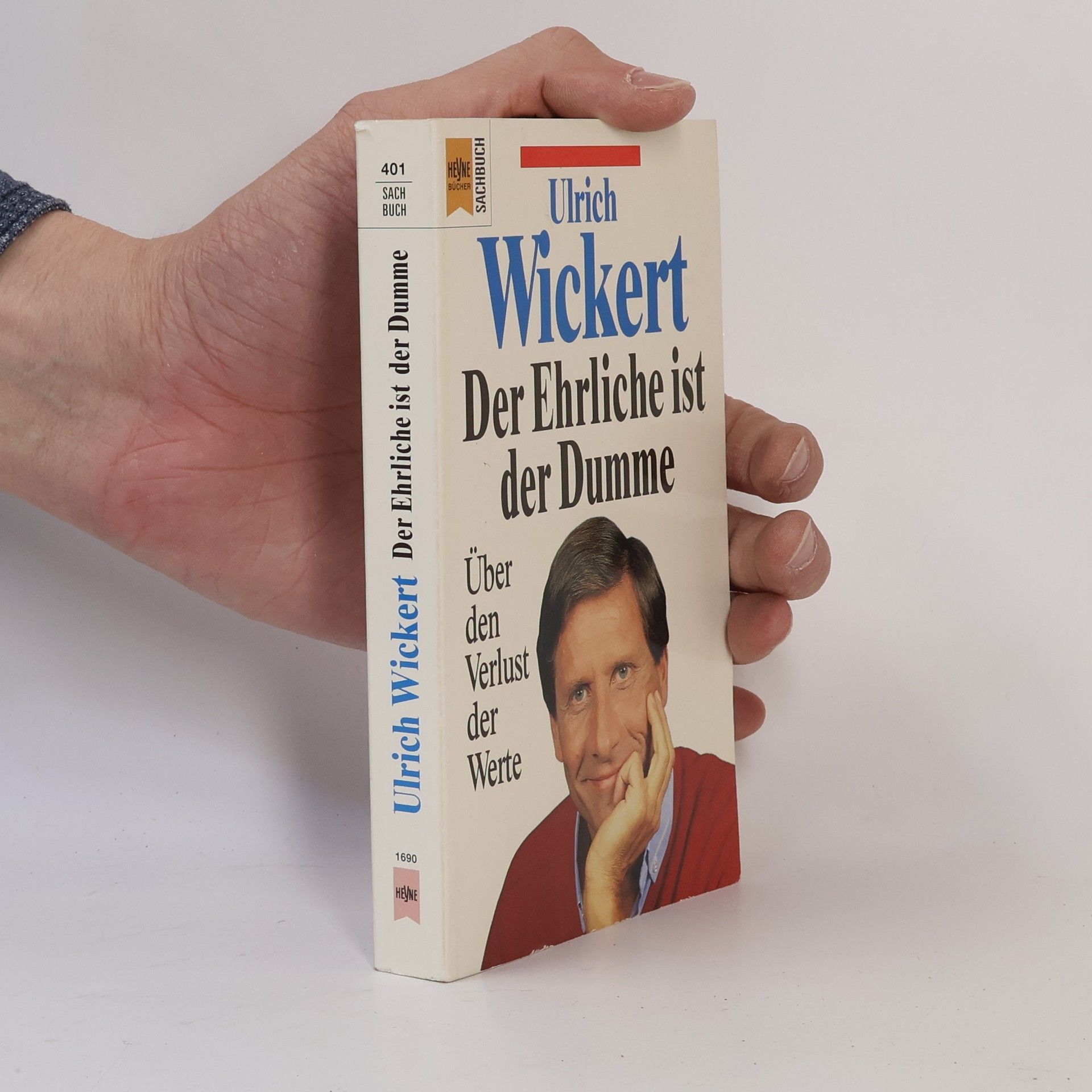 Ulrich Wickert Der Ehrliche ist der Dumme