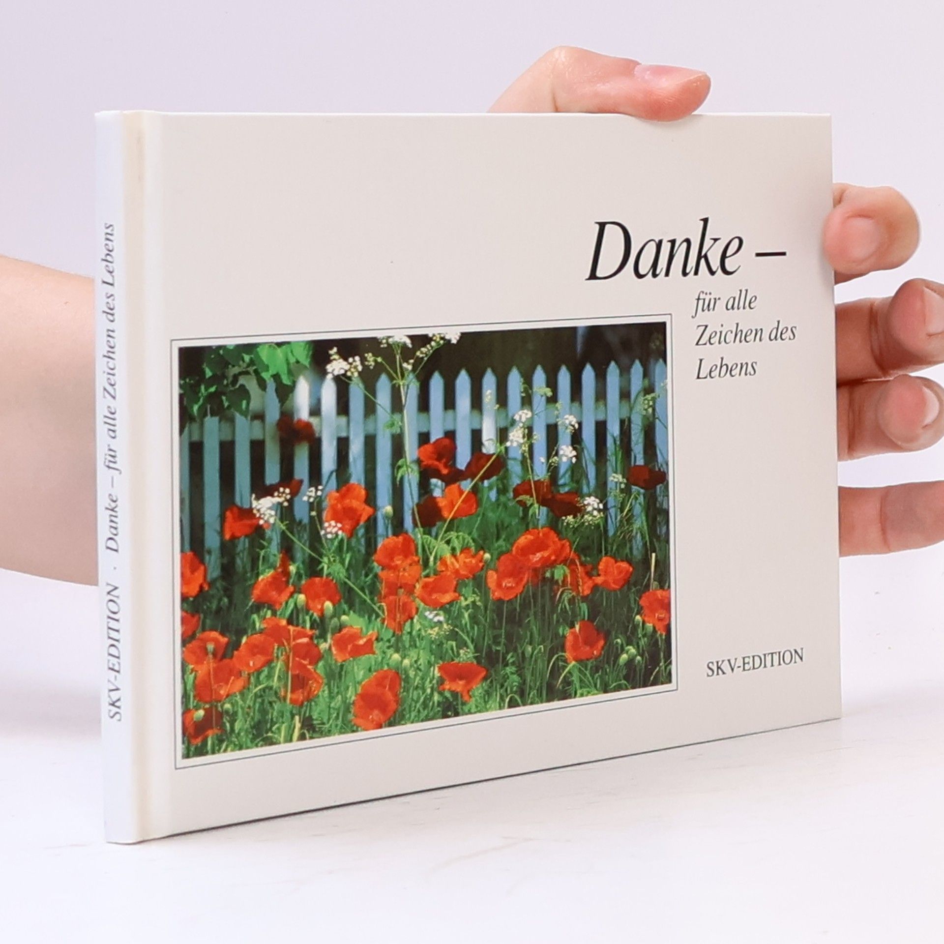 Autorenkollektiv Danke - für alle Zeichen des Lebens