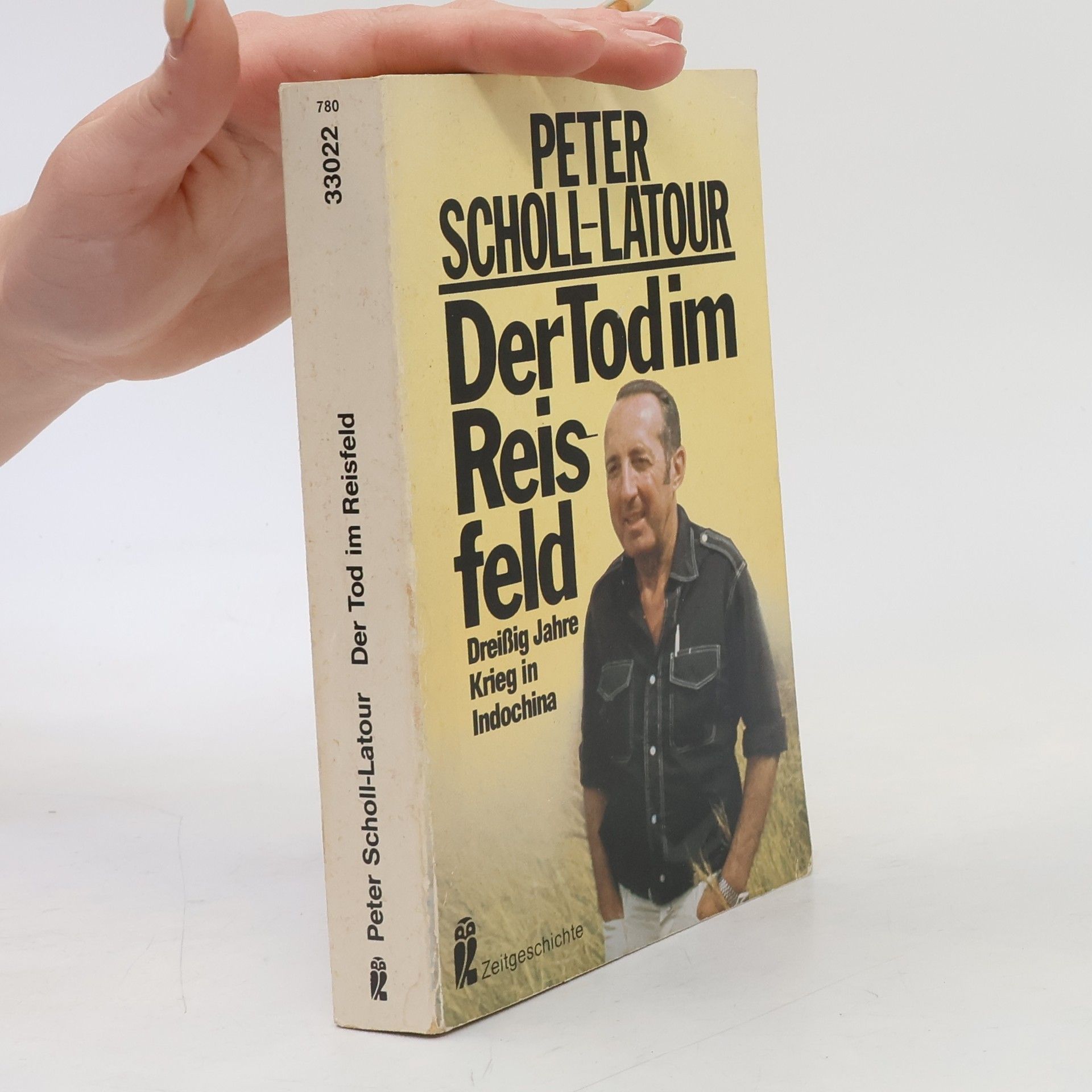 Peter Scholl-Latour Der Tod im Reisfeld