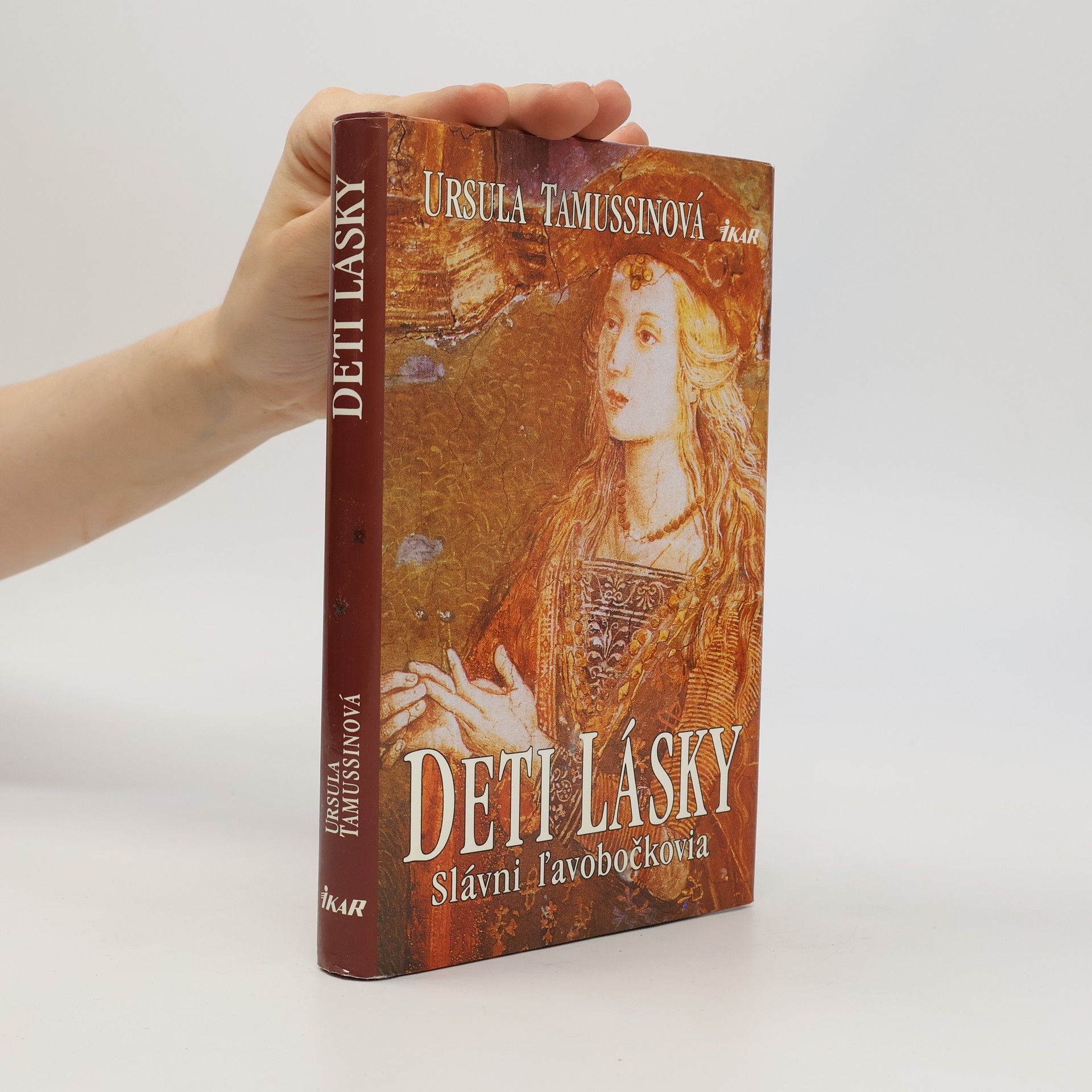Ursula Tamussino Deti lásky - Slávni ľavobočkovia