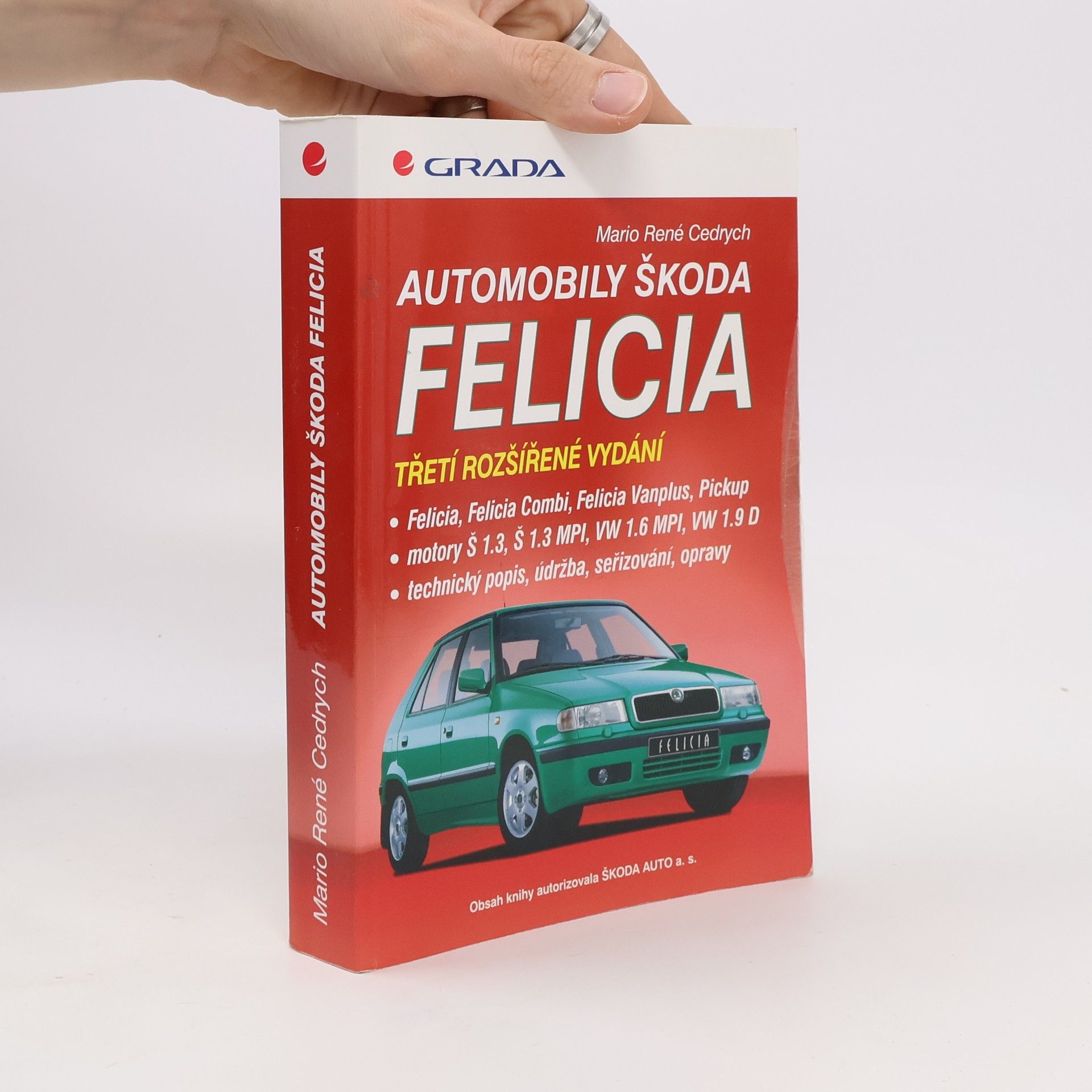Mario René Cedrych Automobily Škoda Felicia