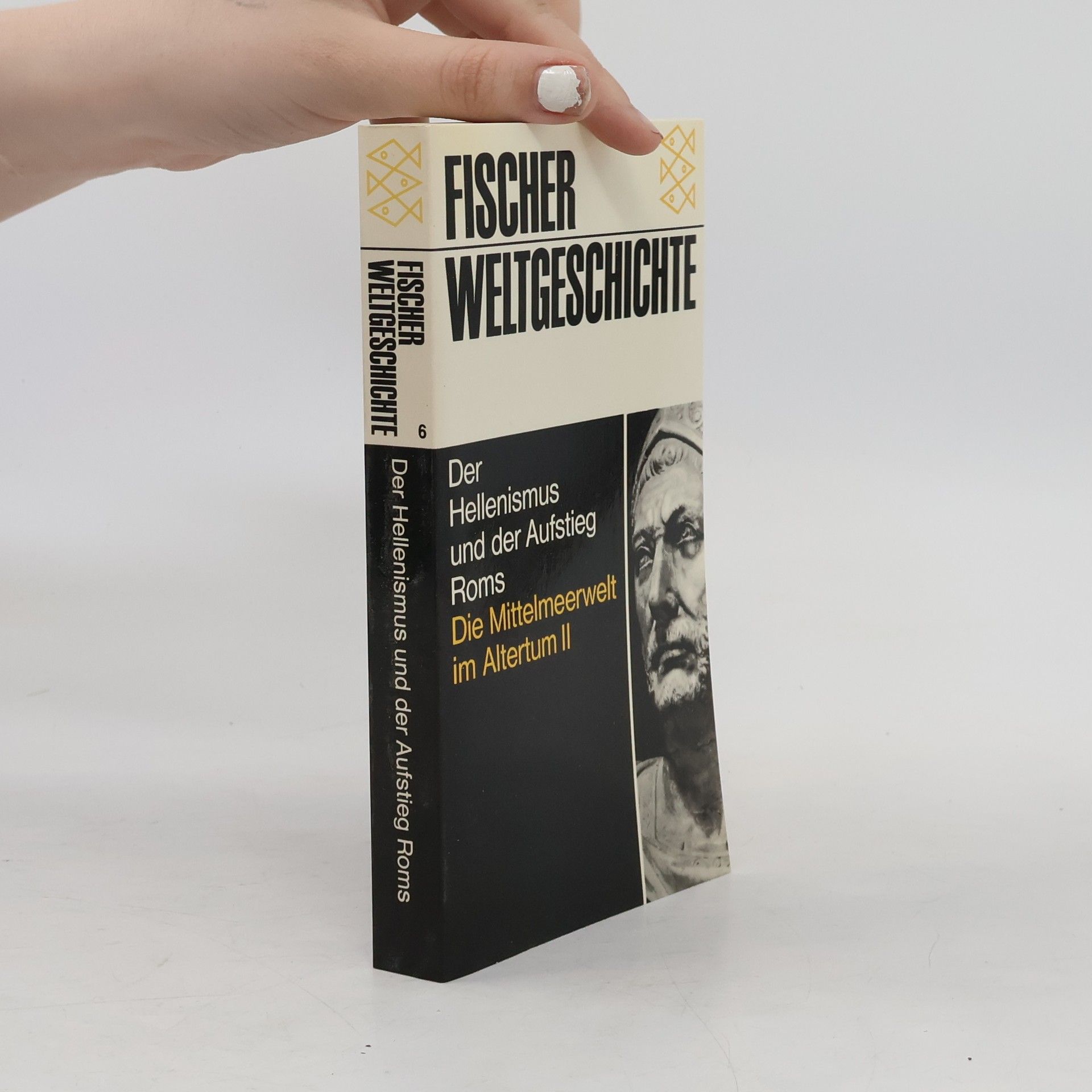 Pierre Bertaux Der Hellenismus und der Aufstieg Roms