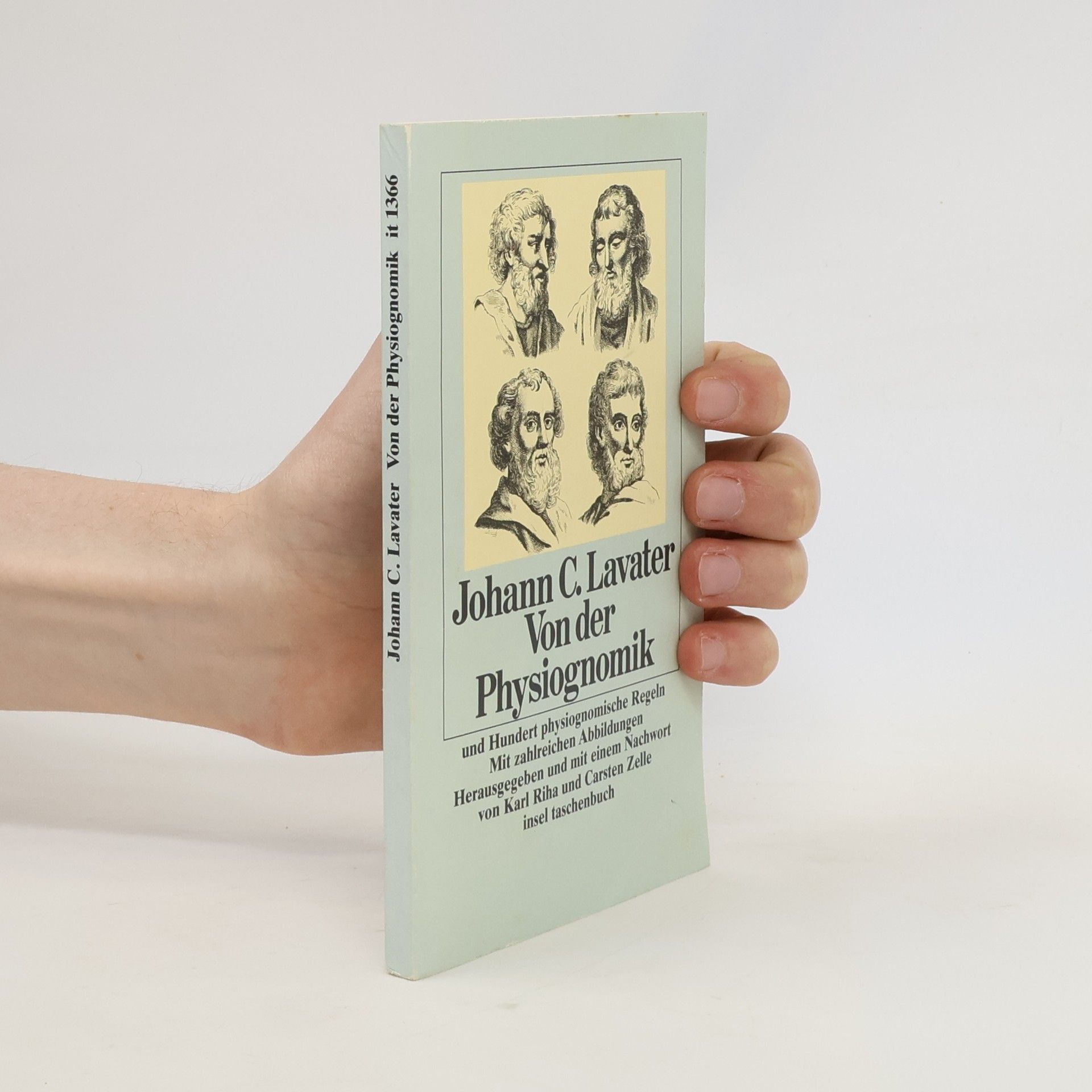 Johann Kaspar Lavater Von der Physiognomik und hundert physiognomische Regeln