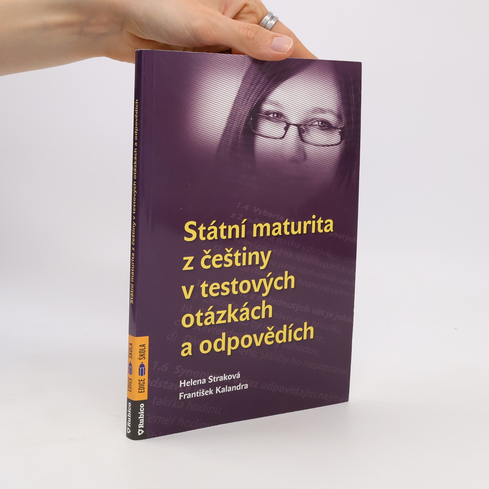 František Kalandra Státní maturita z češtiny - v testových otázkách a odpovědích