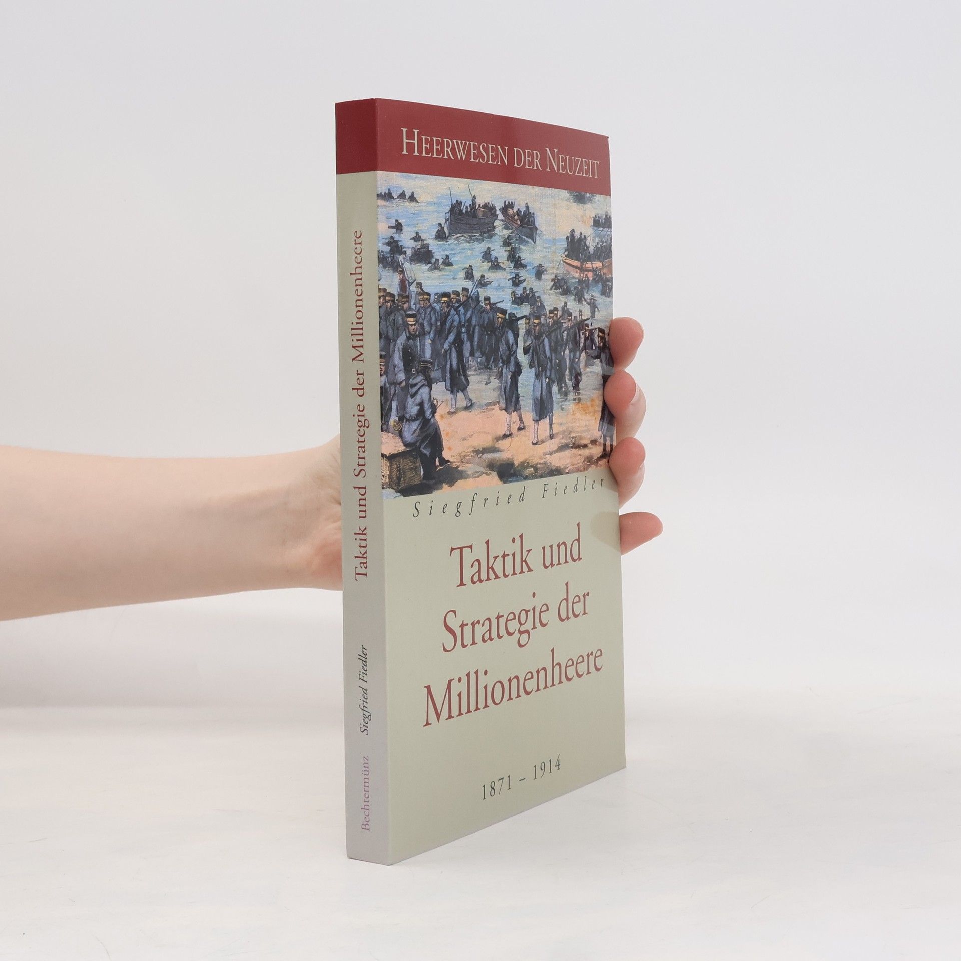 Siegfried Fiedler Taktik und Strategie der Millionenheere