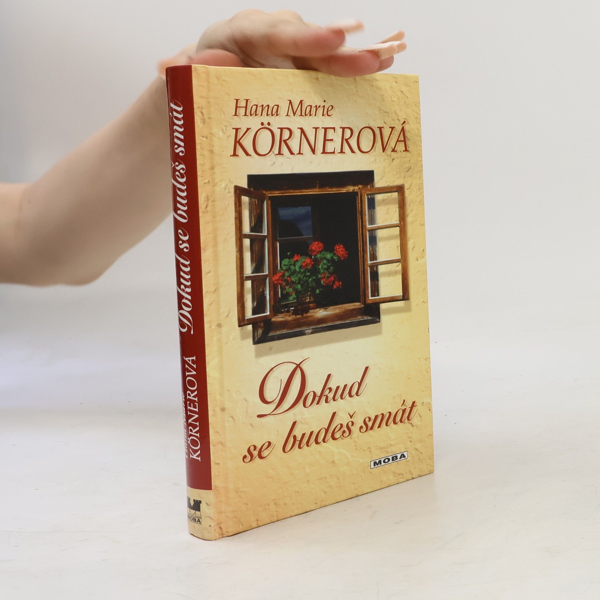 Hana Marie Körnerová Dokud se budeš smát