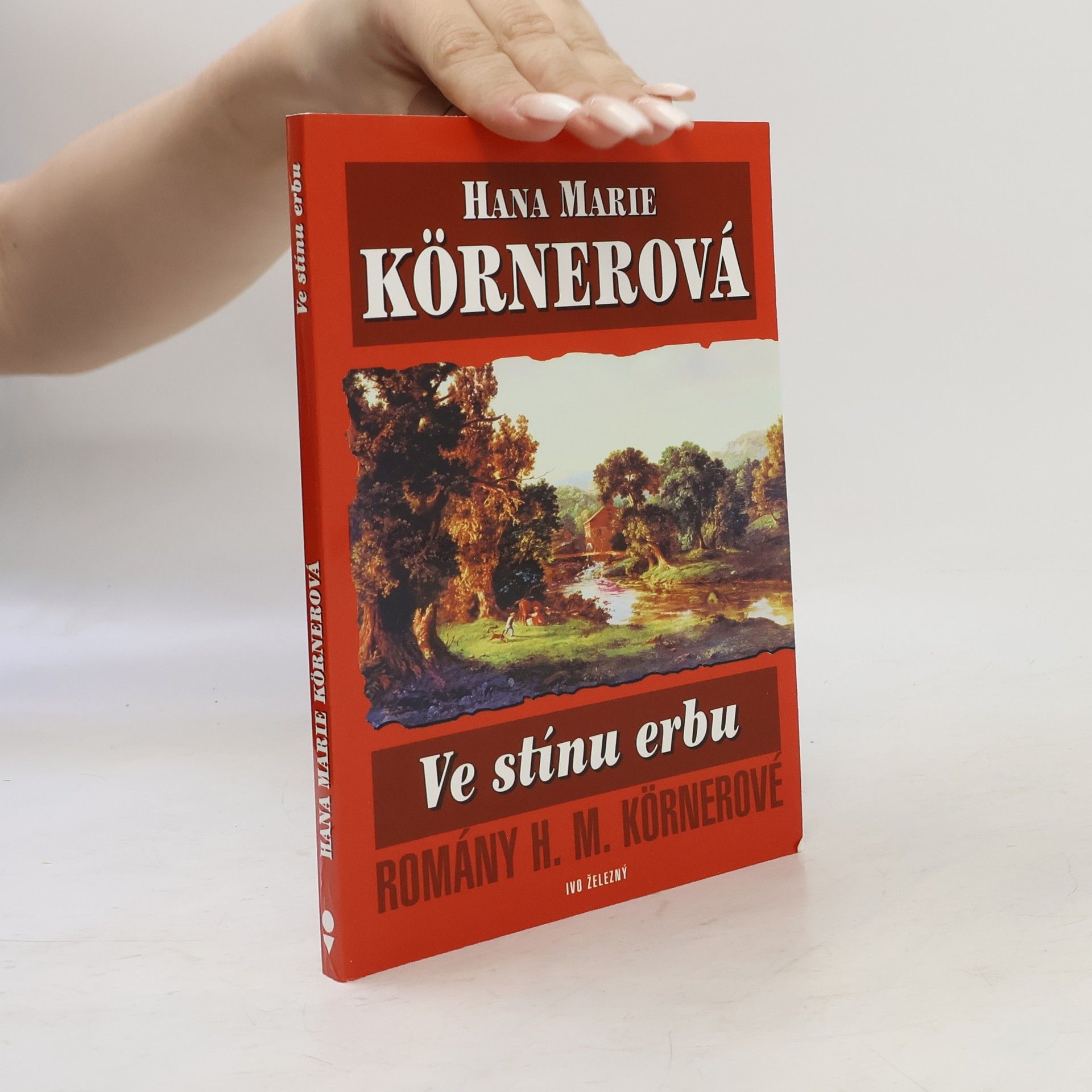 Hana Marie Körnerová Ve stínu erbu