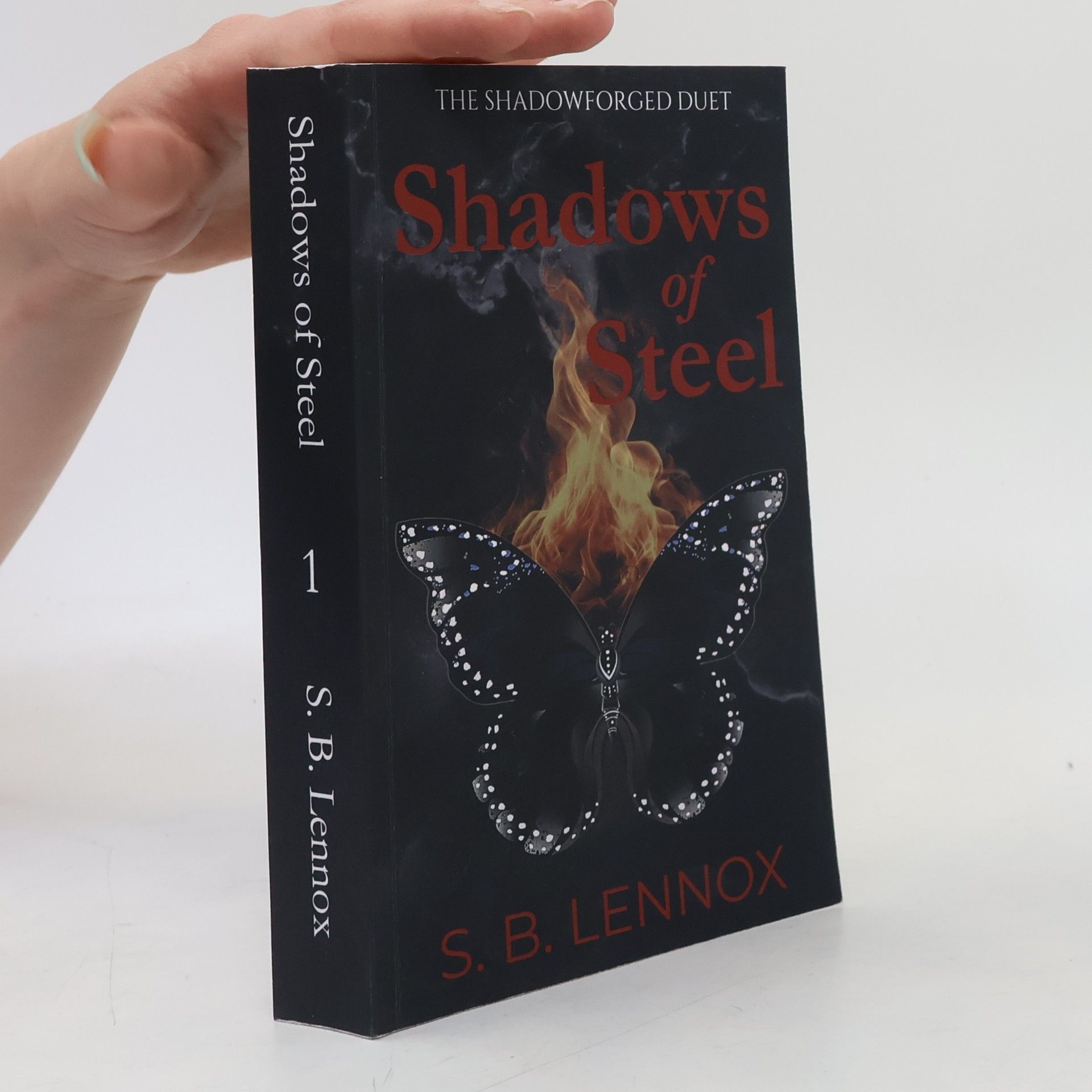 S. B. Lennox The Shadowforged Duet - 1: Shadows of Steel
