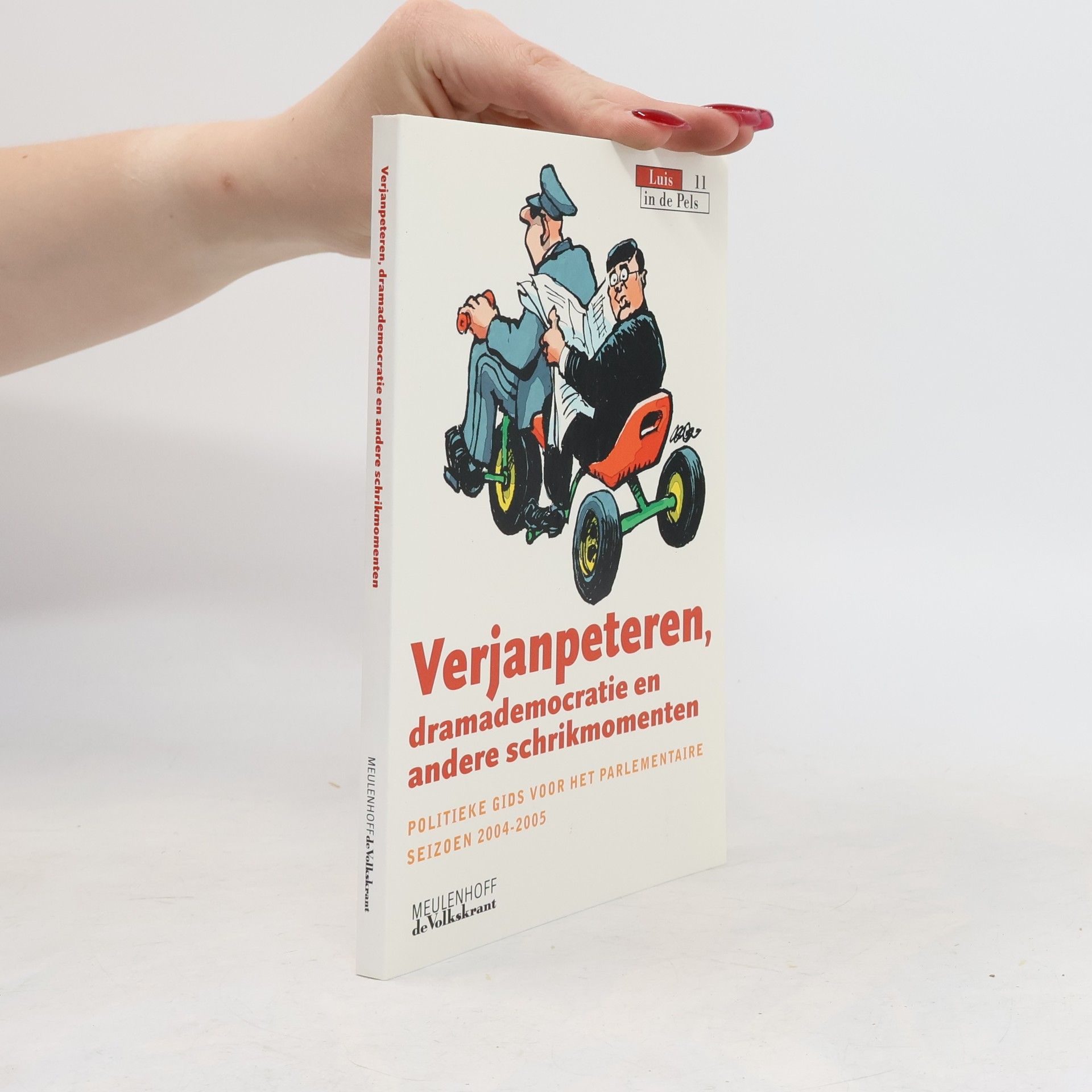 Collectif d'auteurs Verjanpeteren, dramademocratie en andere schrikmomenten