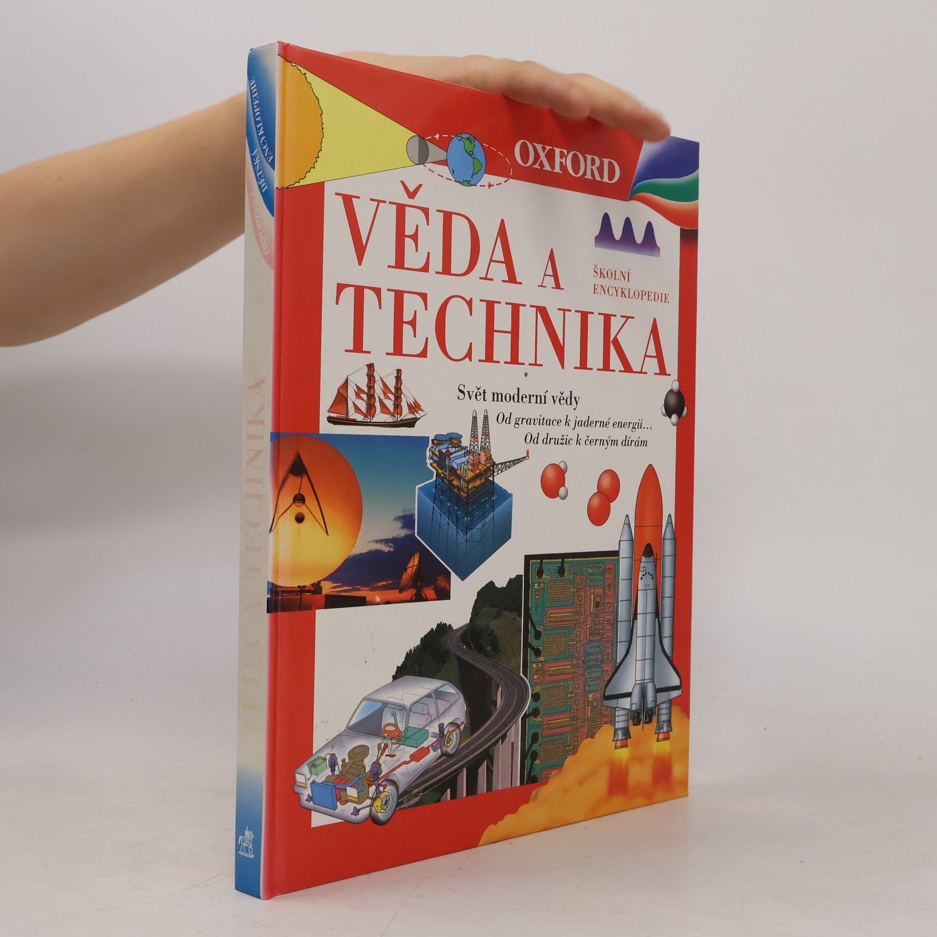 Jan Jirásek Věda a technika: Svět moderní vědy