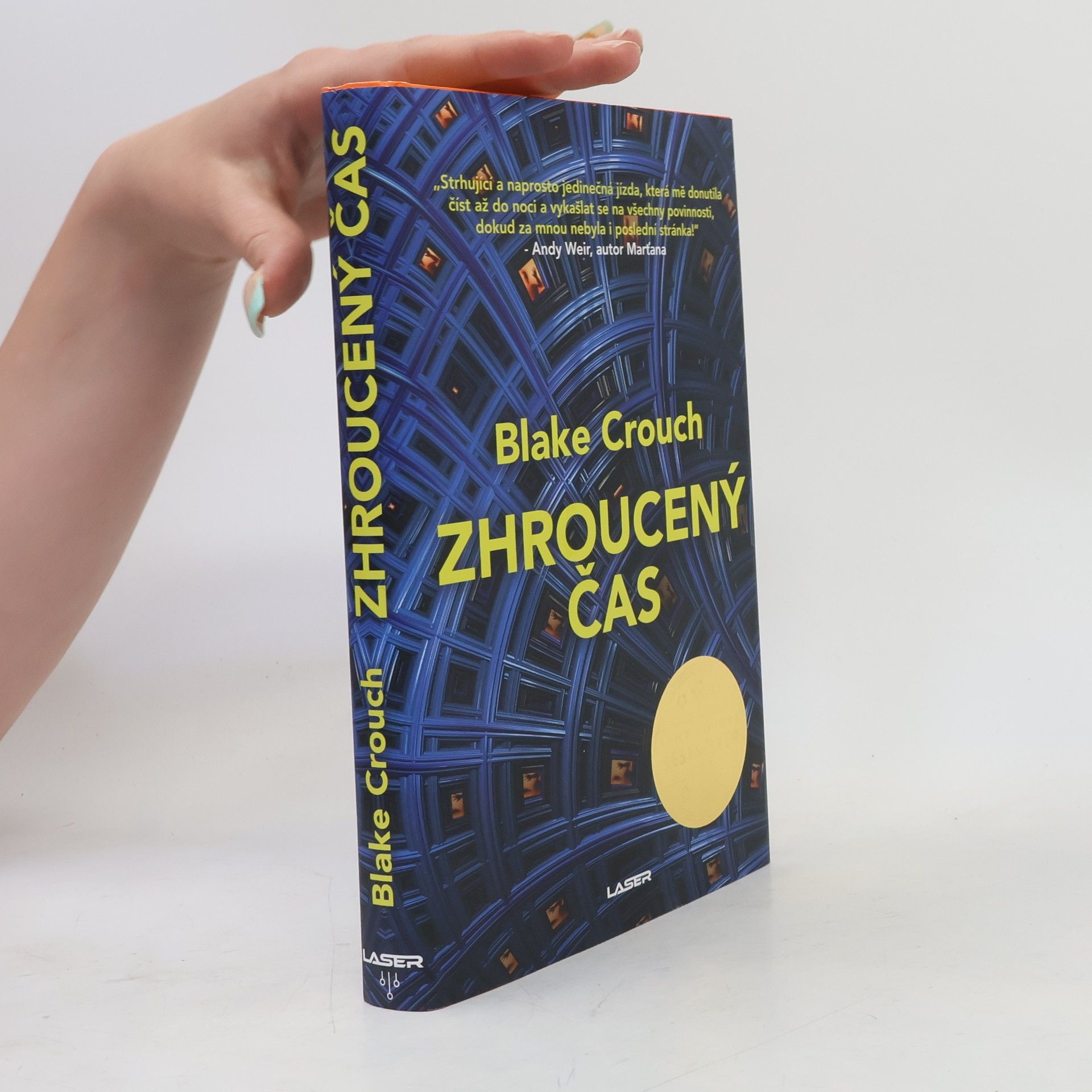 Blake Crouch Zhroucený čas