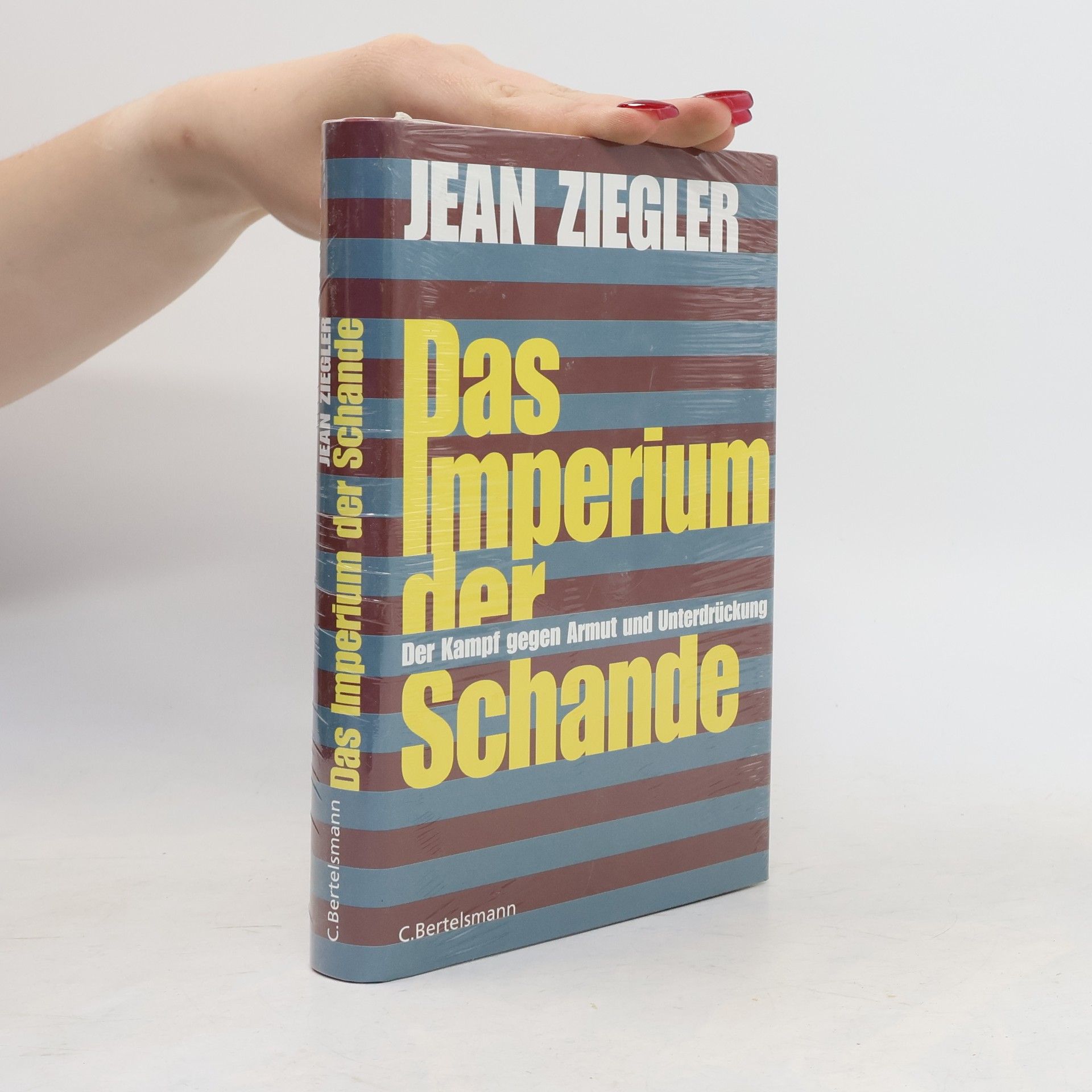 Jean Ziegler Das Imperium der Schande