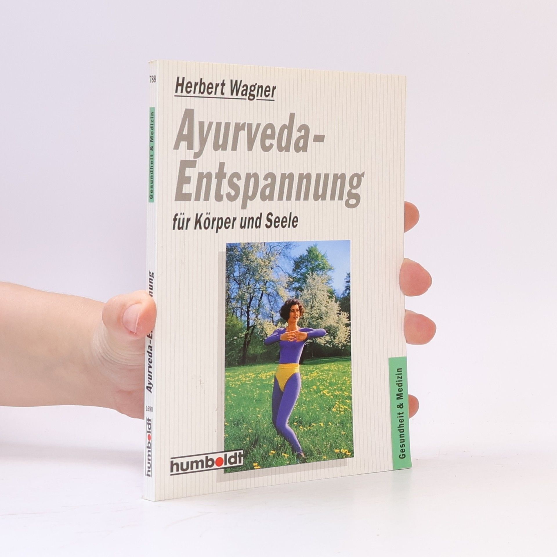 Herbert Wagner Ayurveda-Entspannung für Körper und Seele