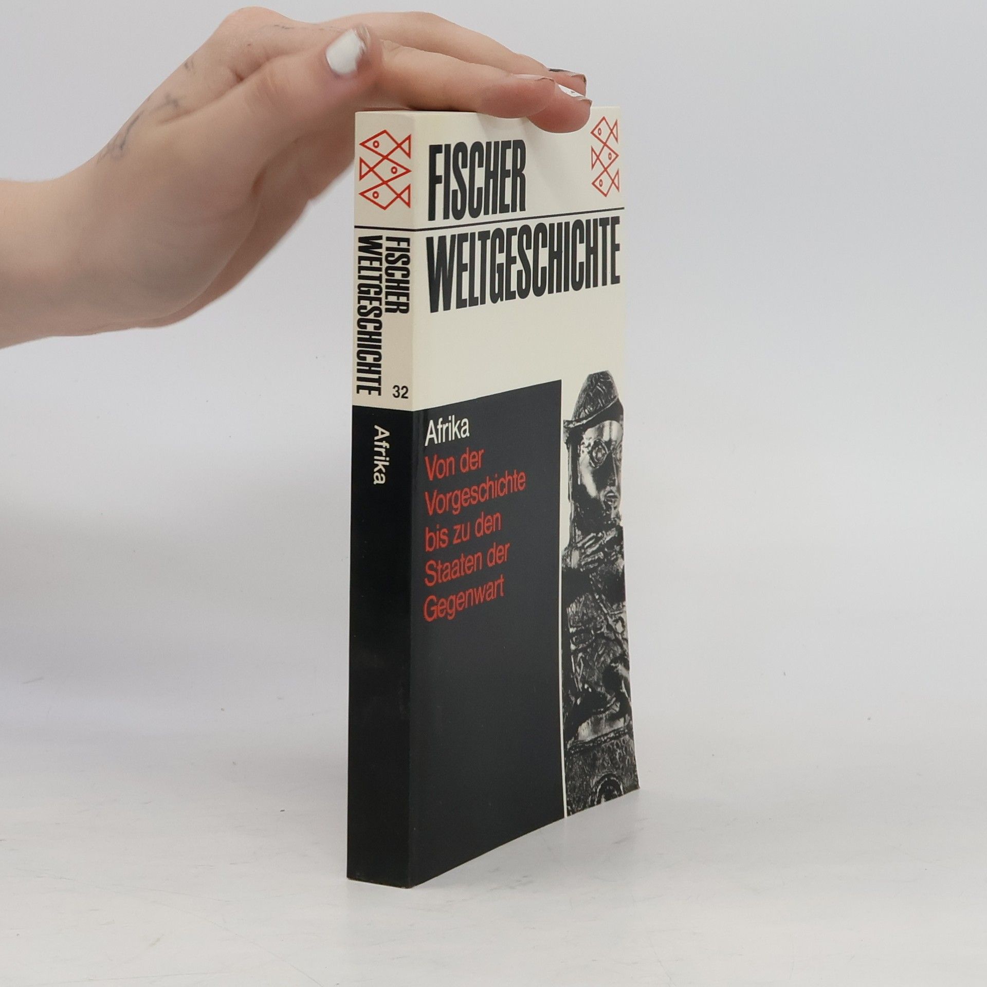 Pierre Bertaux Fischer Weltgeschichte 32. Afrika