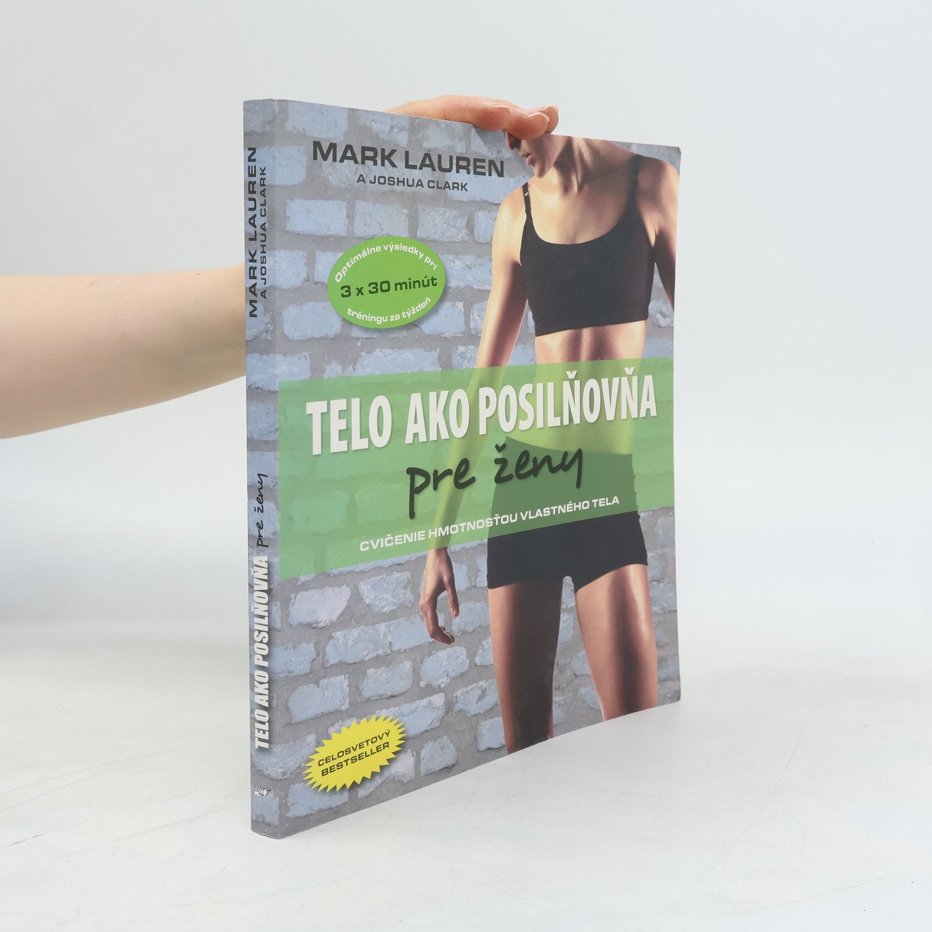 Mark Lauren Telo ako posilňovňa pre ženy