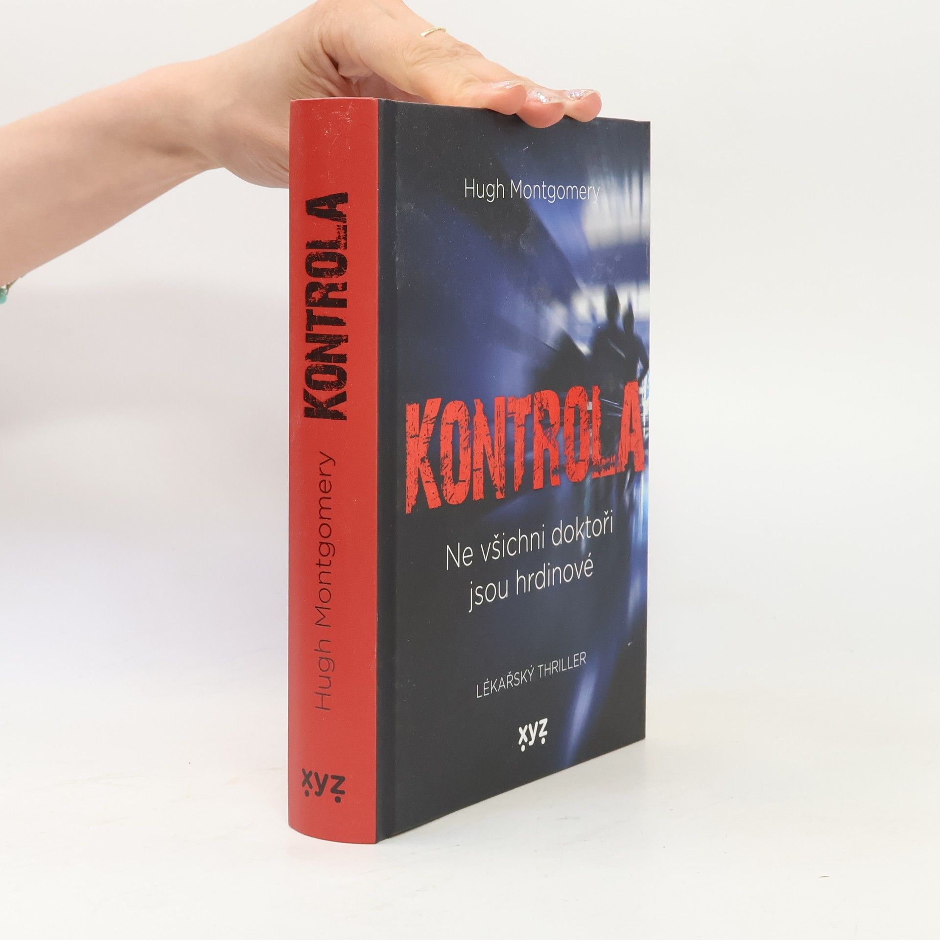Hugh Montgomery Kontrola - Ne všichni doktoři jsou hrdinové