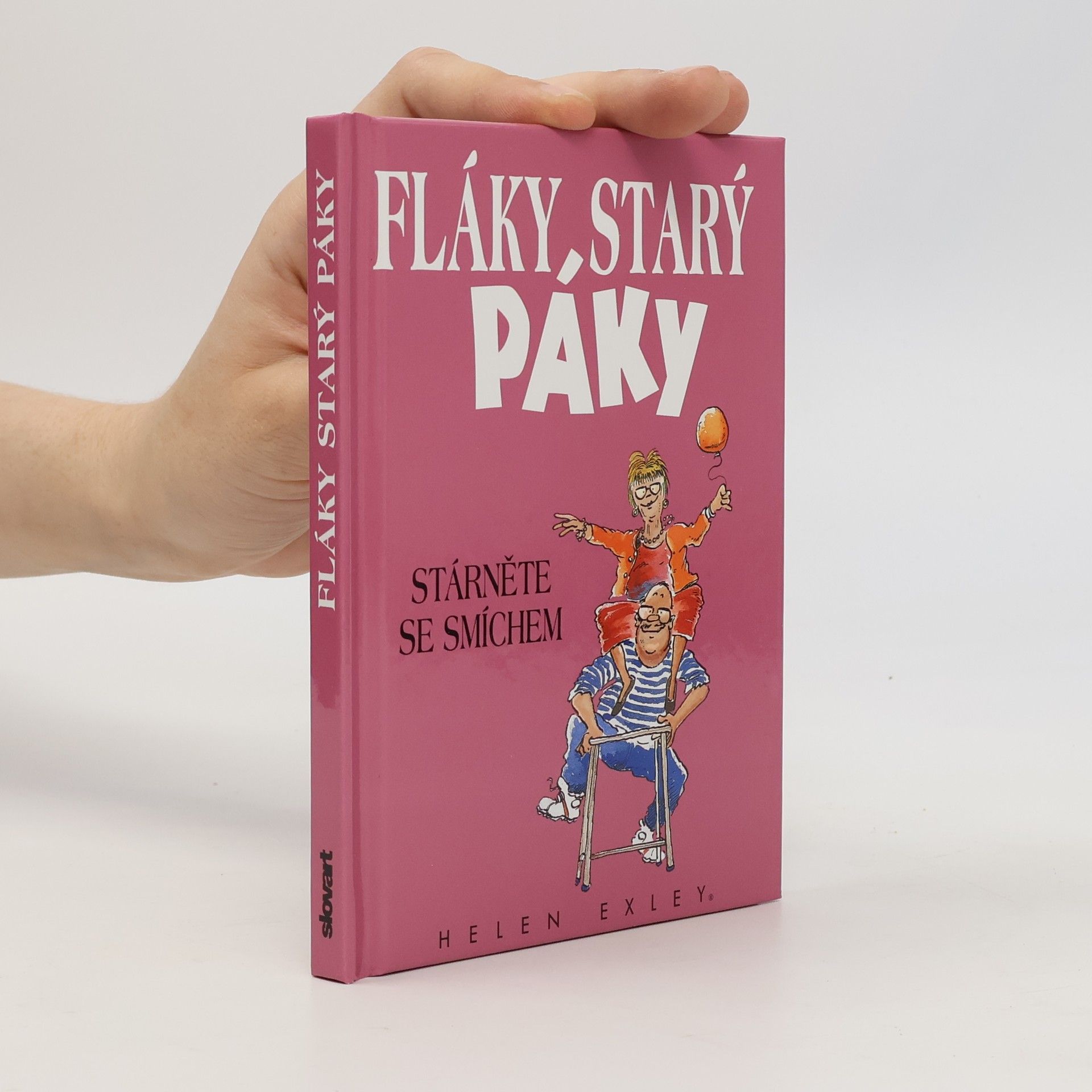 Helen Exley Fláky starý páky